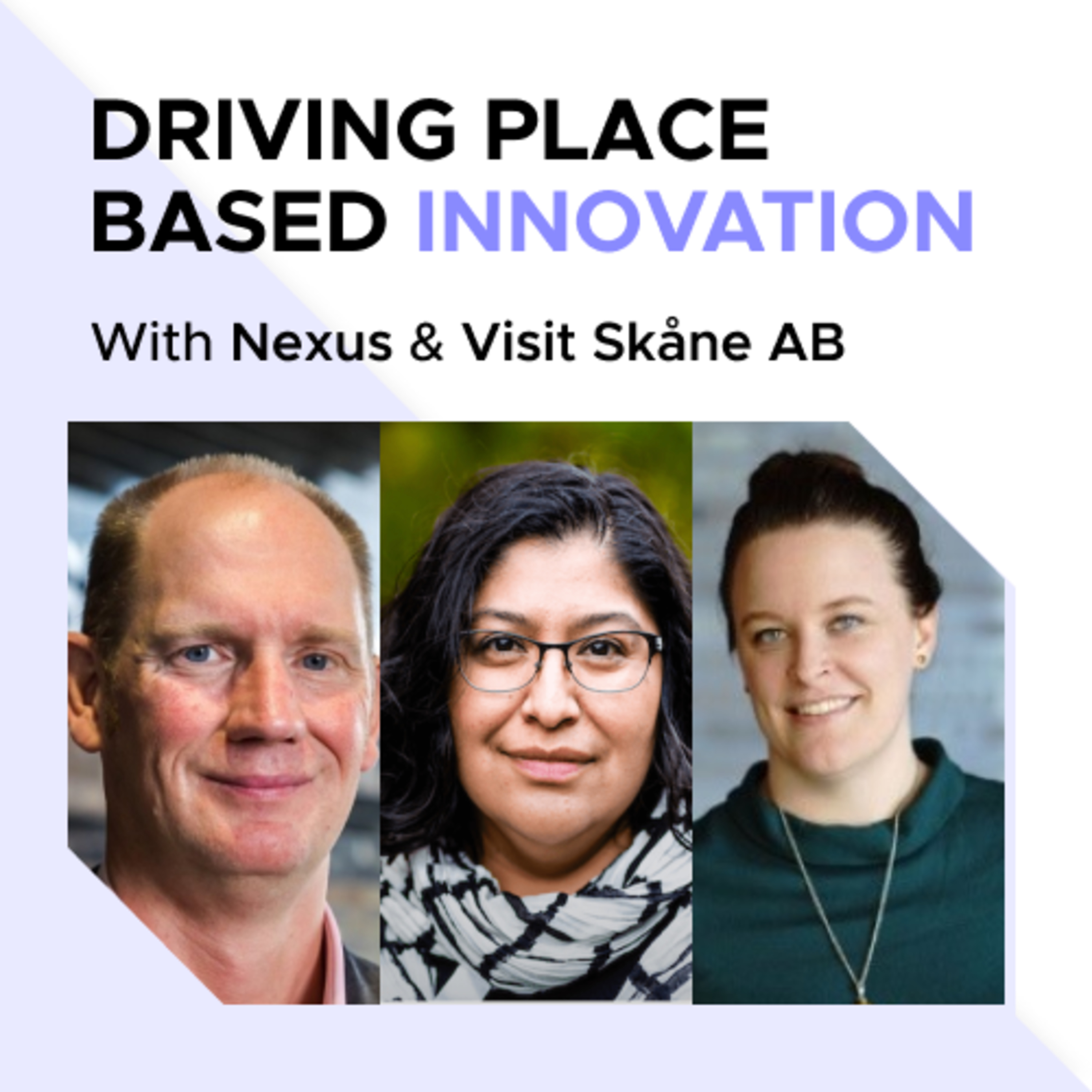Driving Place Based Innovation