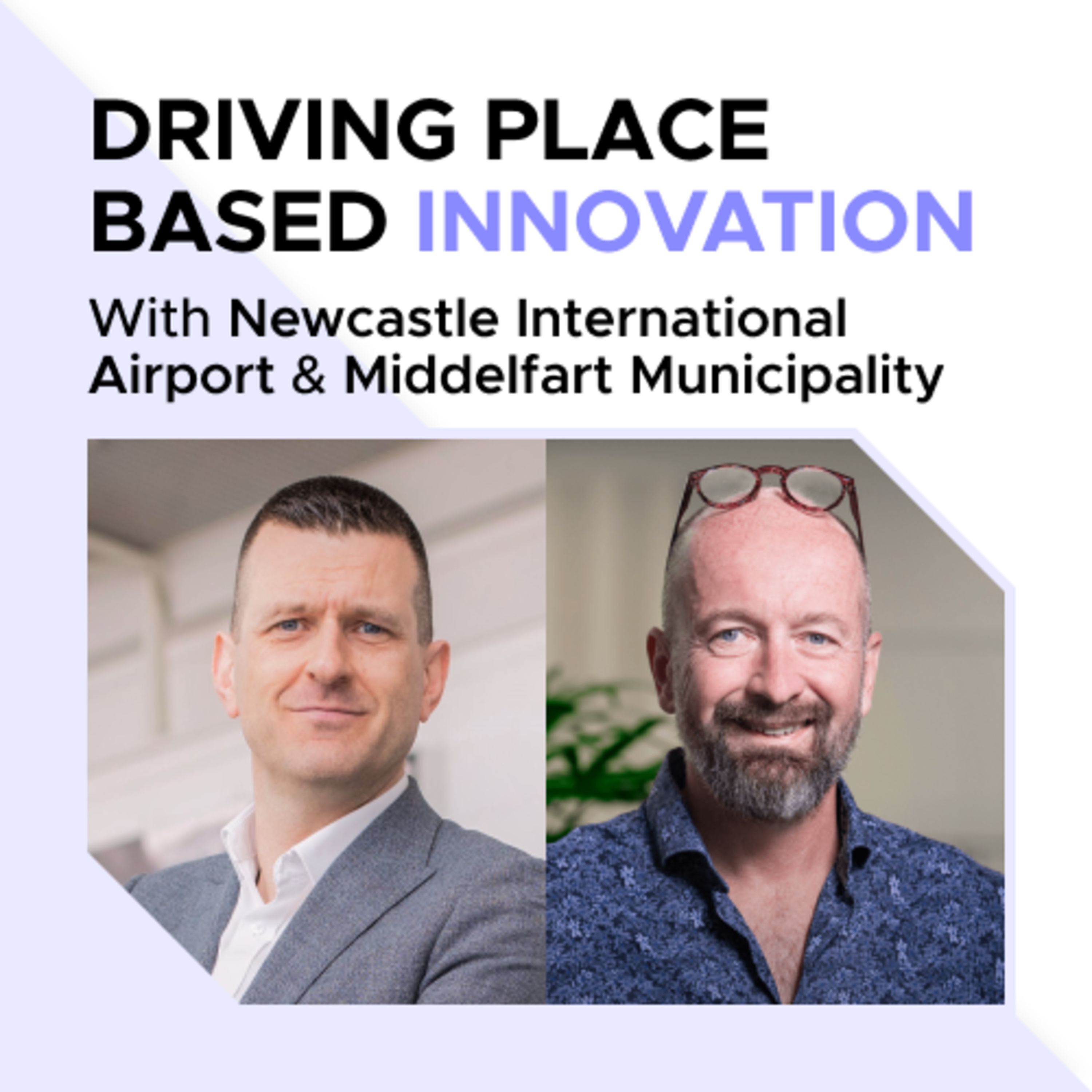 Driving Place Based Innovation