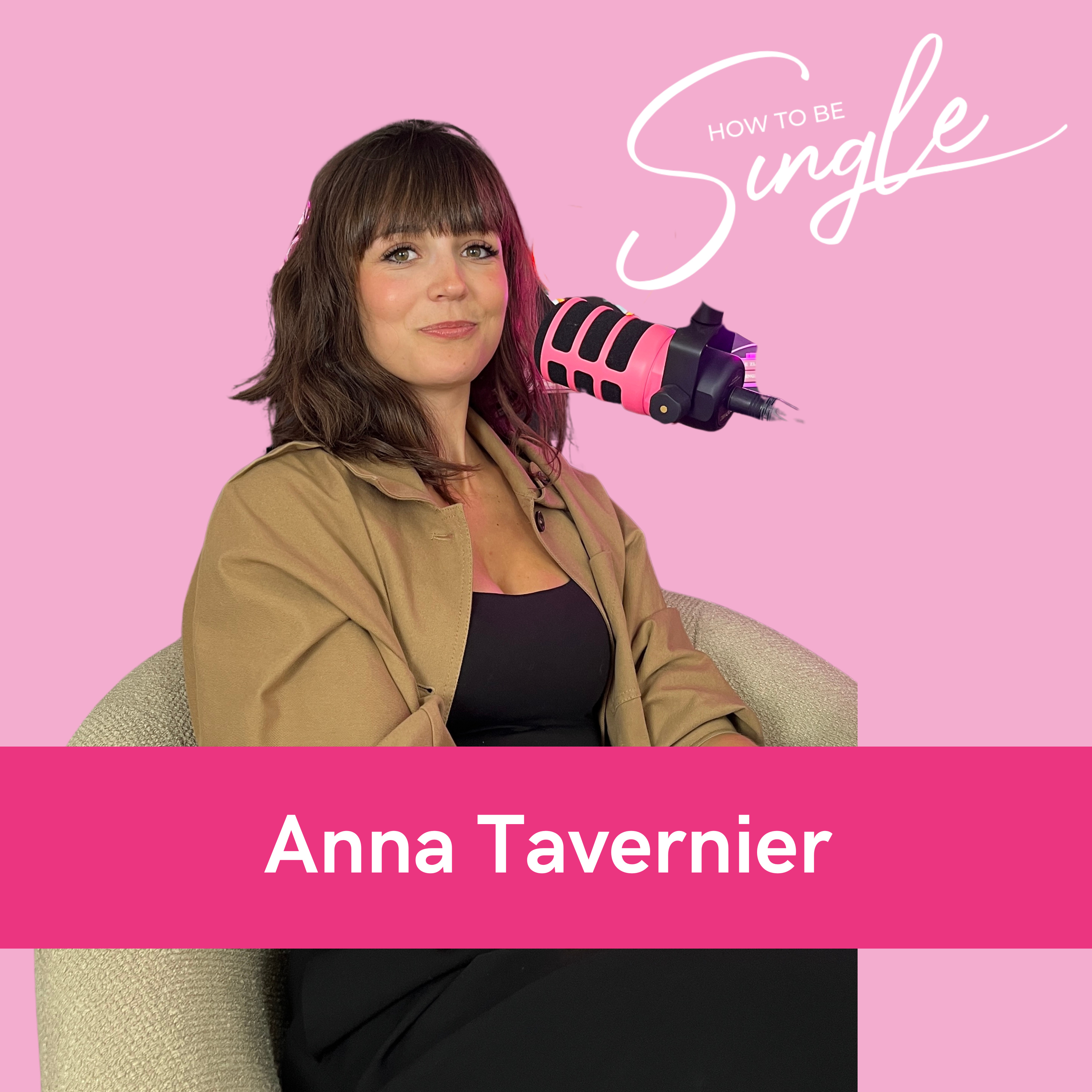 HTBS #123. Van bootycalls naar situationships naar… een relatie? - Anna Tavernier (Clips) over bedrog, grenzen stellen, daten als jonge onderneemster en vriendschap (Single Guest)