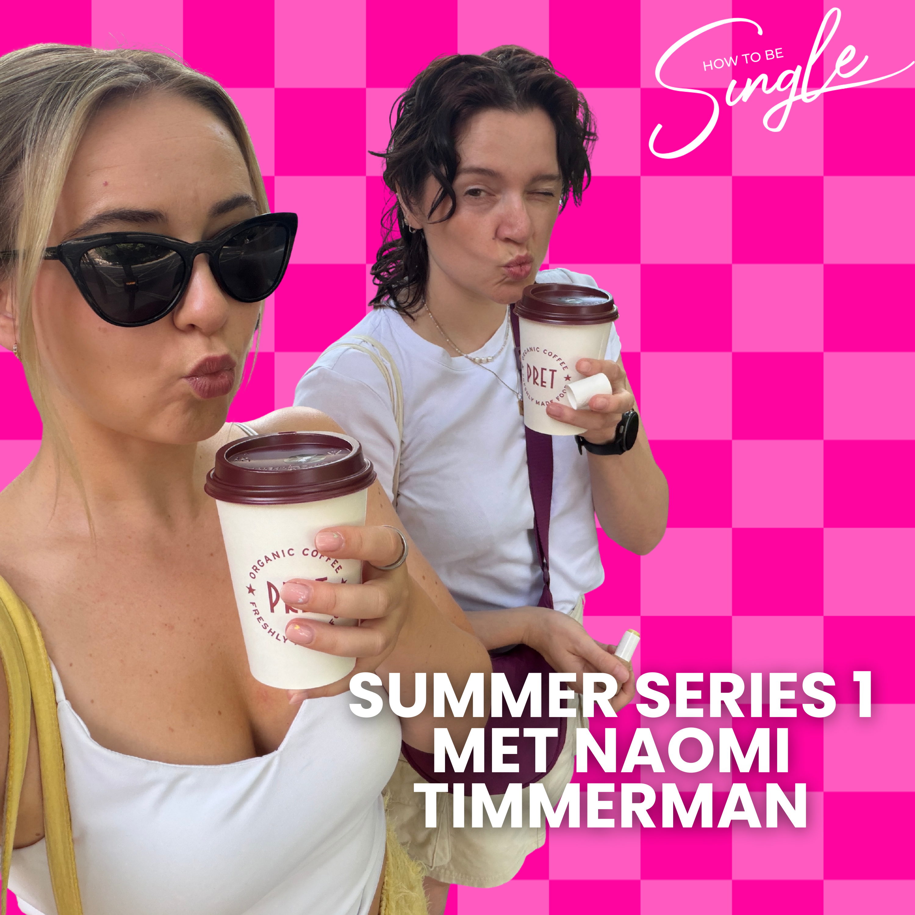 Summer Series 1. Single life updates, solotrips, als single omgaan met geld en Londen verslagje met Naomi Timmerman episode artwork