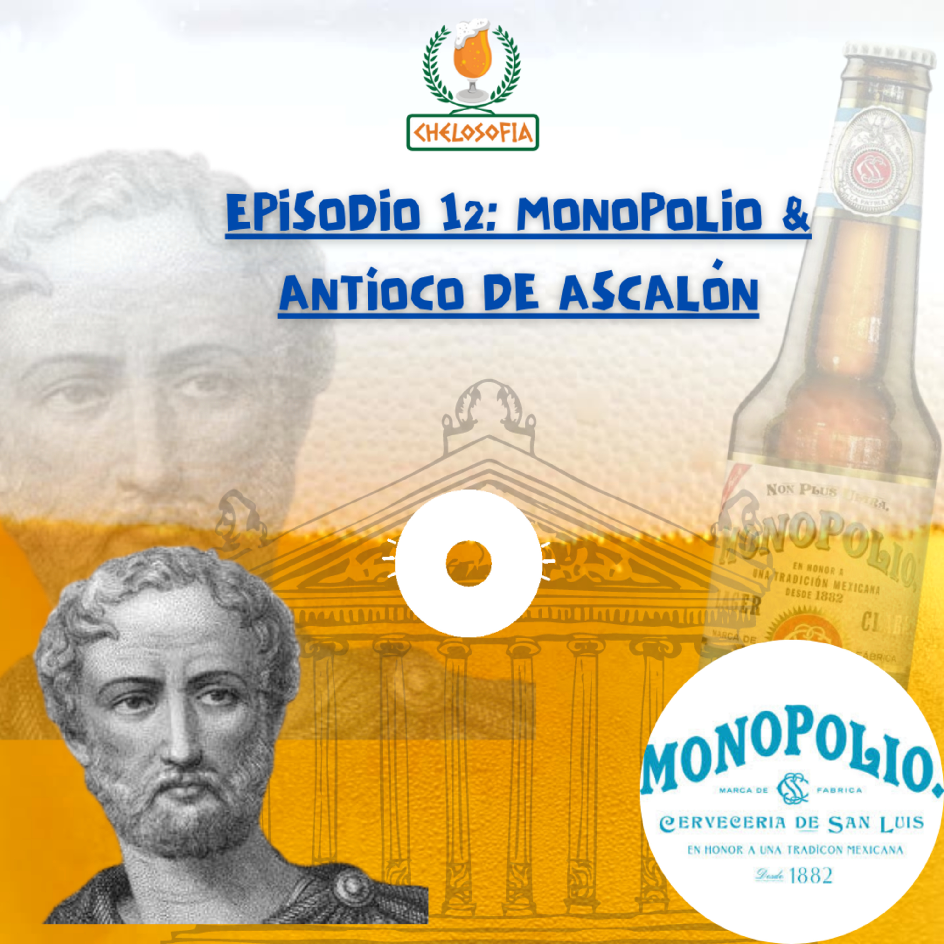 EP.12. MONOPOLIO & ANTÍOCO DE ASCALÓN episode artwork