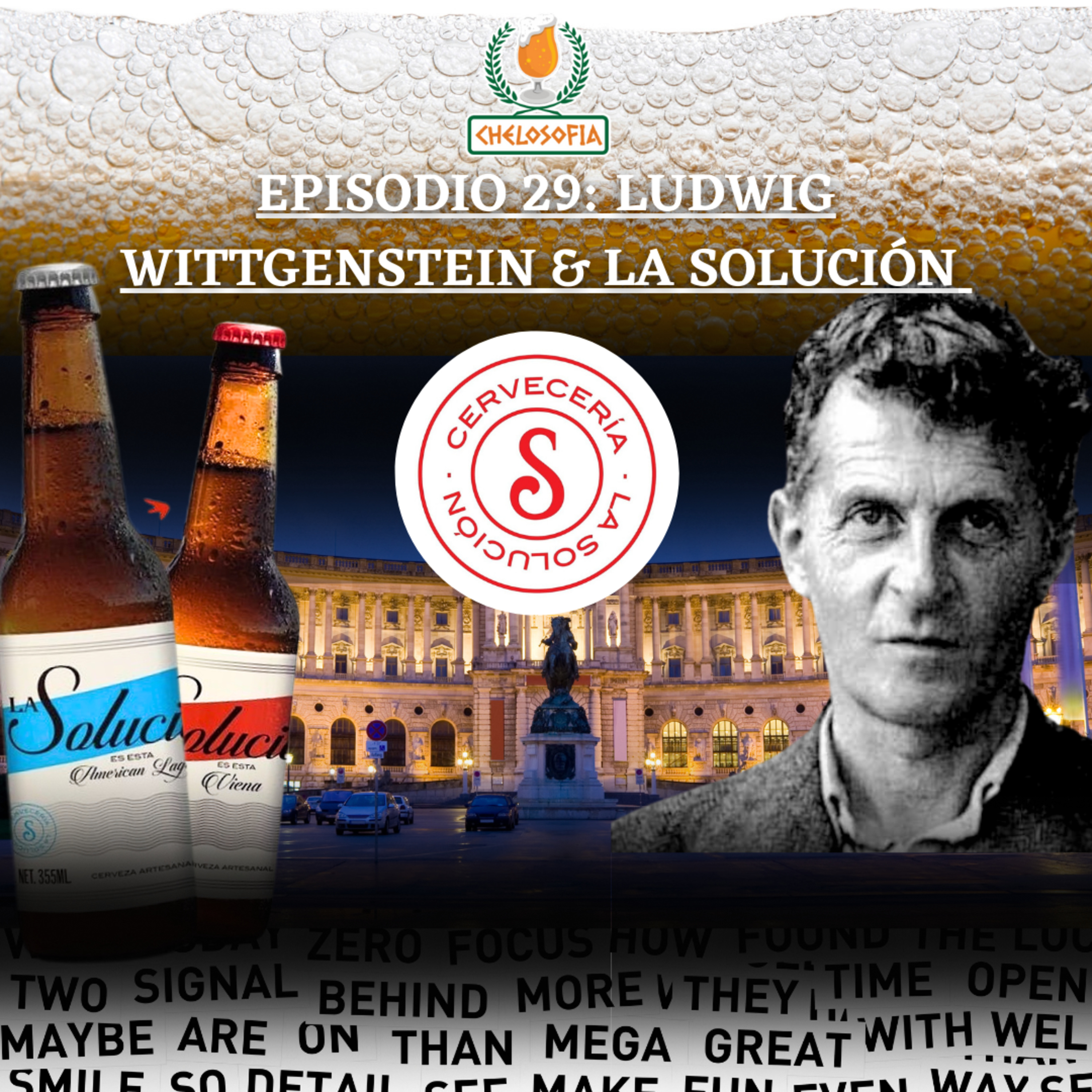 EP.29 LA SOLUCIÓN & LUDWIG WITTGENSTEIN episode artwork
