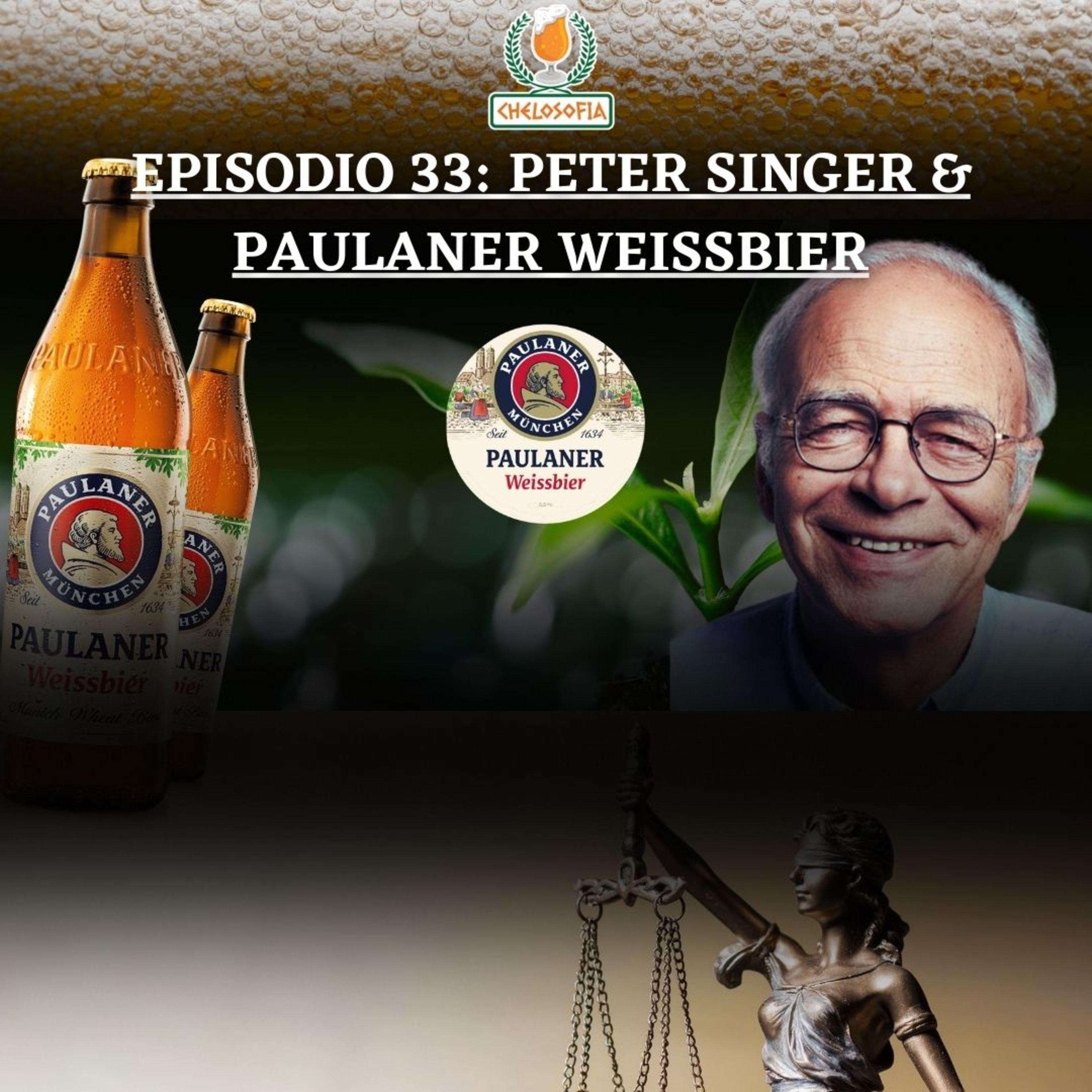 EP.33 PAULANER WEISSBIER & PETER SINGER episode artwork
