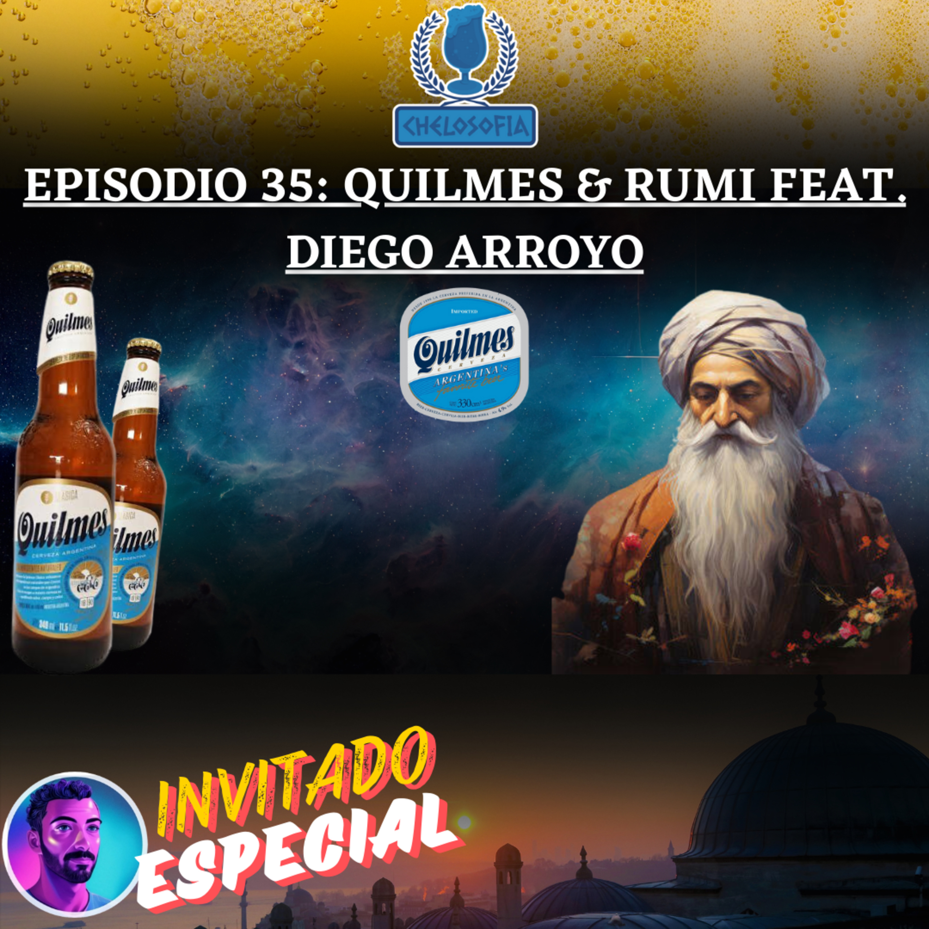 EP.35 QUILMES & RUMI FEAT. DIEGO ARROYO episode artwork