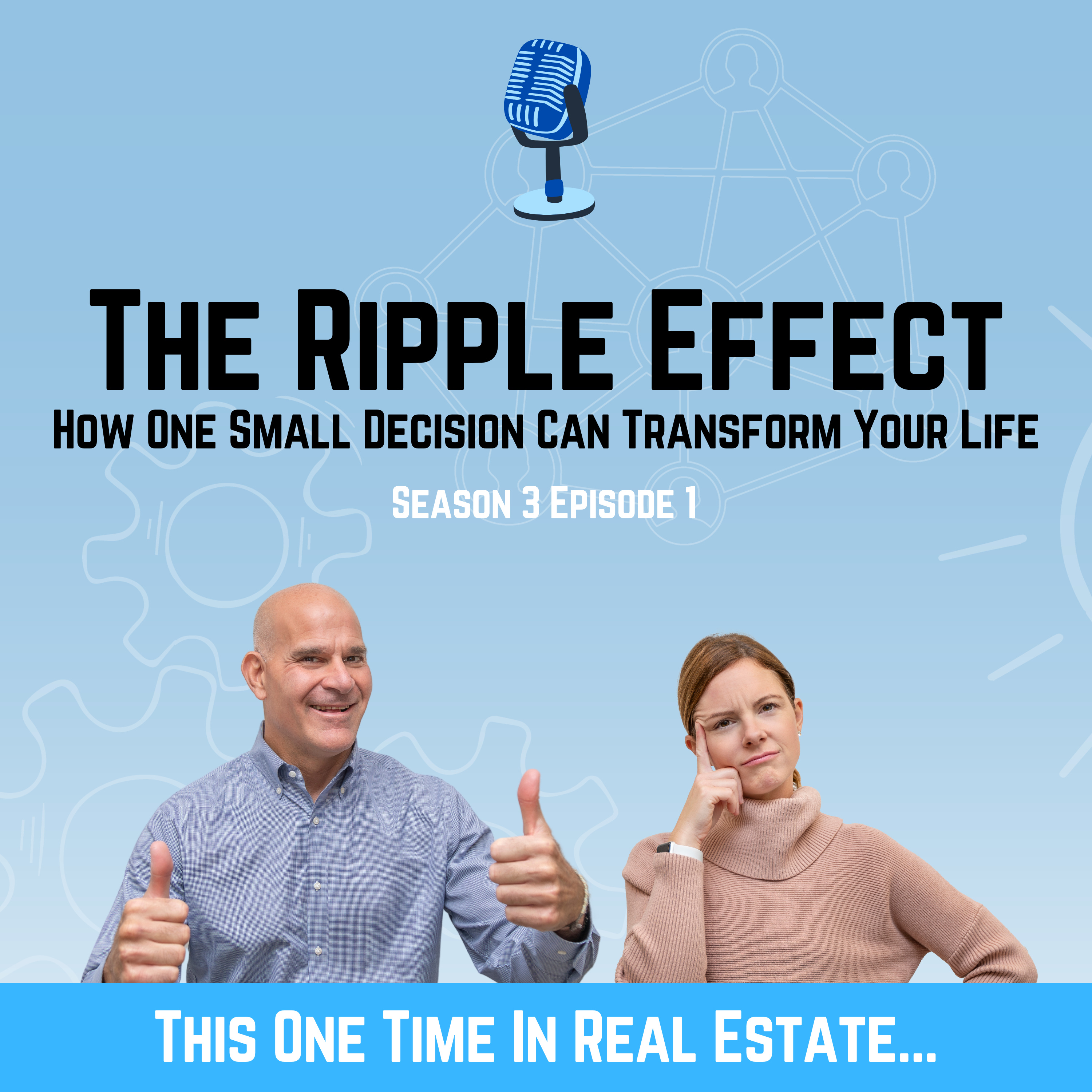 The Ripple Effect: How One Small Change Can Transform Your Life episode artwork