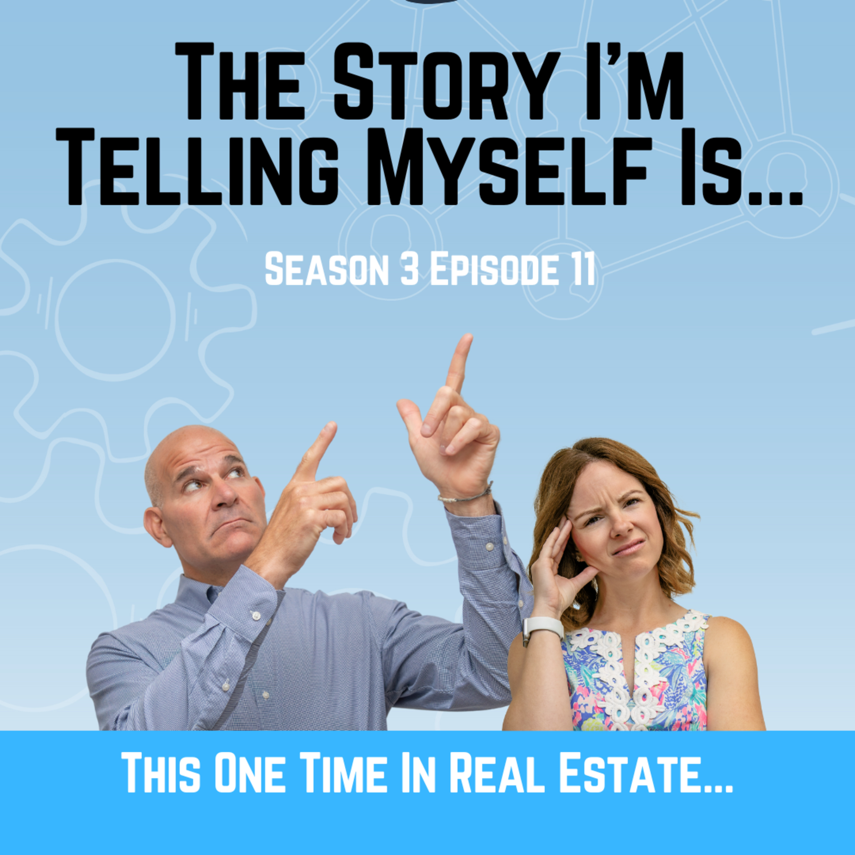 The Story I'm Telling Myself Is... episode artwork