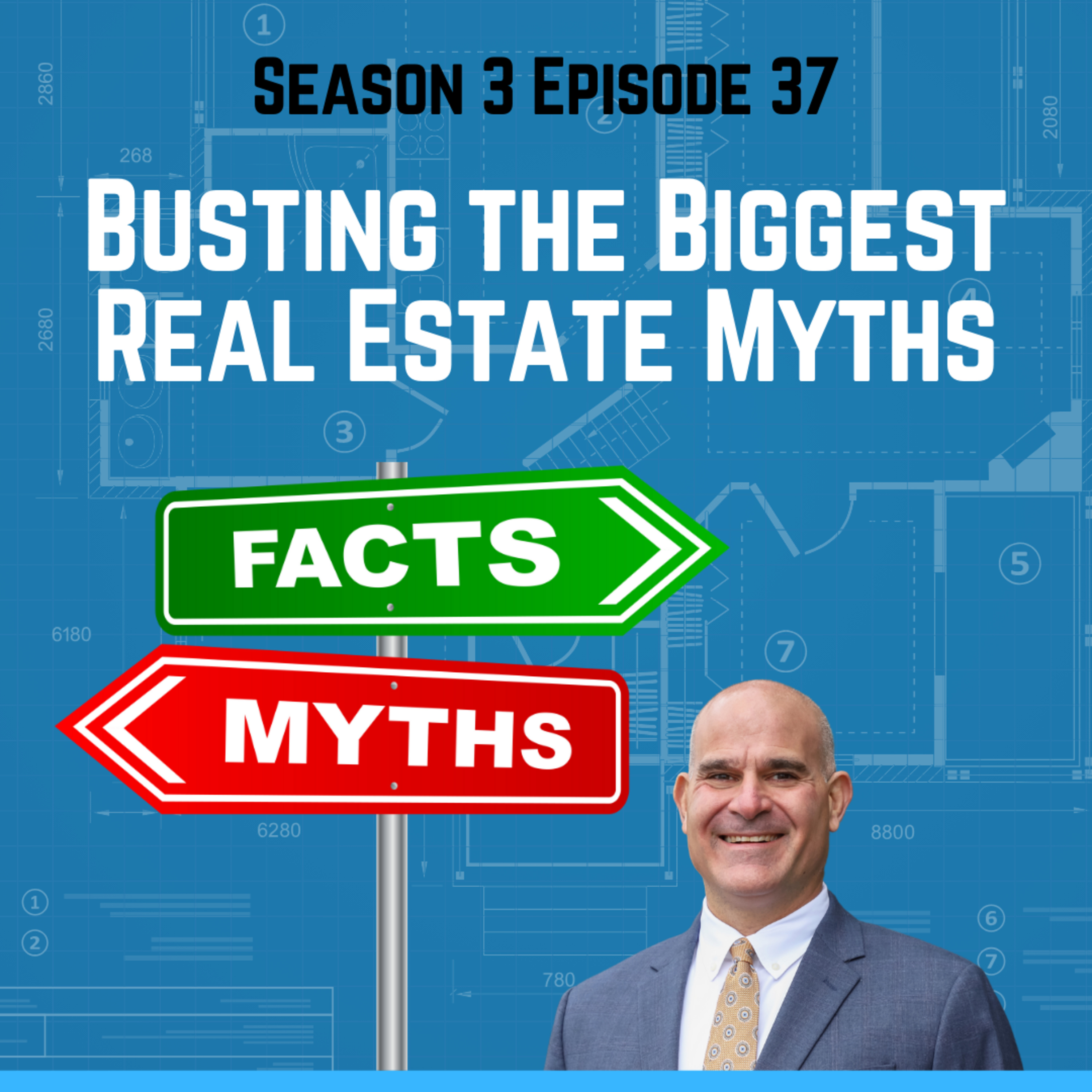 Busting the Biggest Real Estate Myths episode artwork
