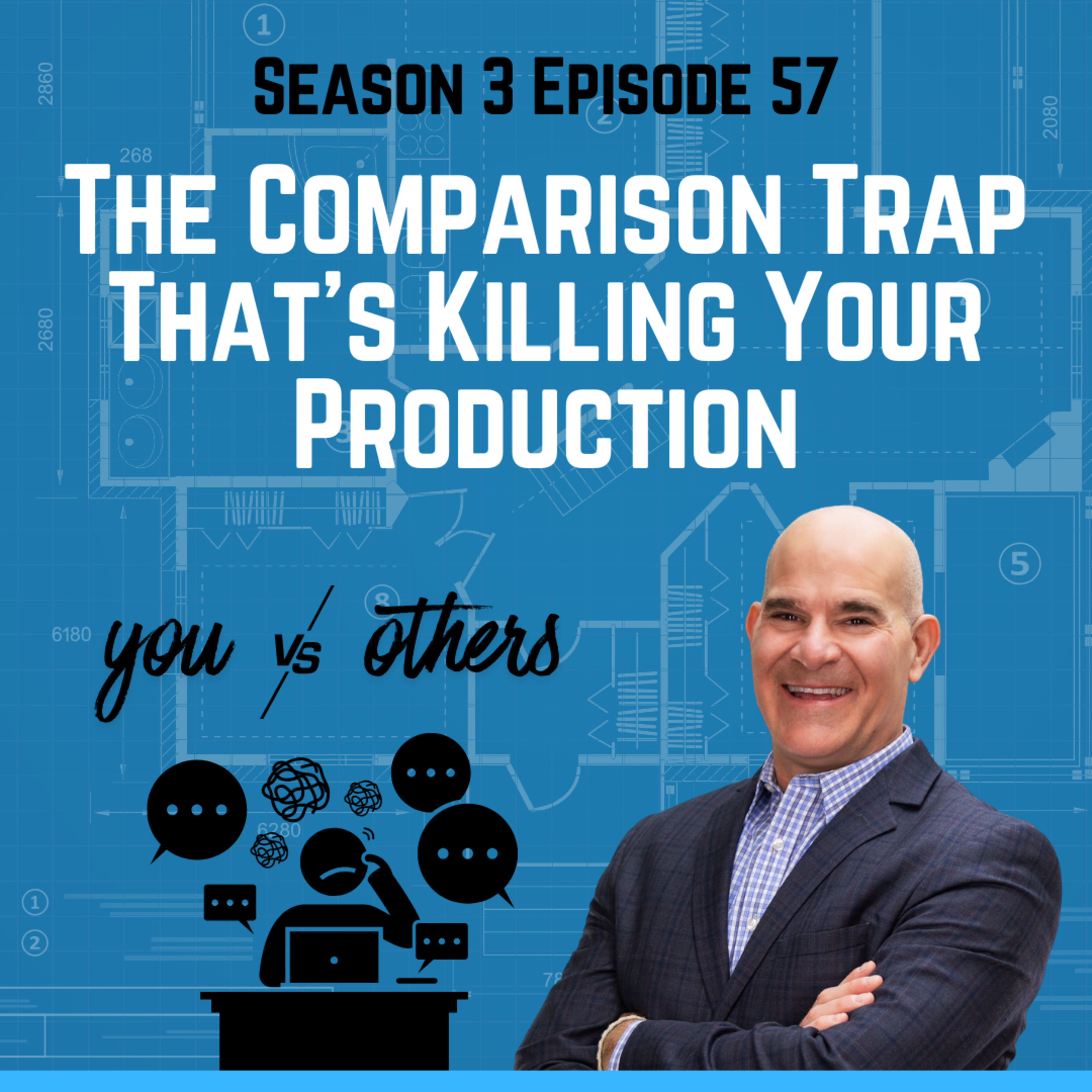 The Comparison Trap That’s Killing Your Production episode artwork