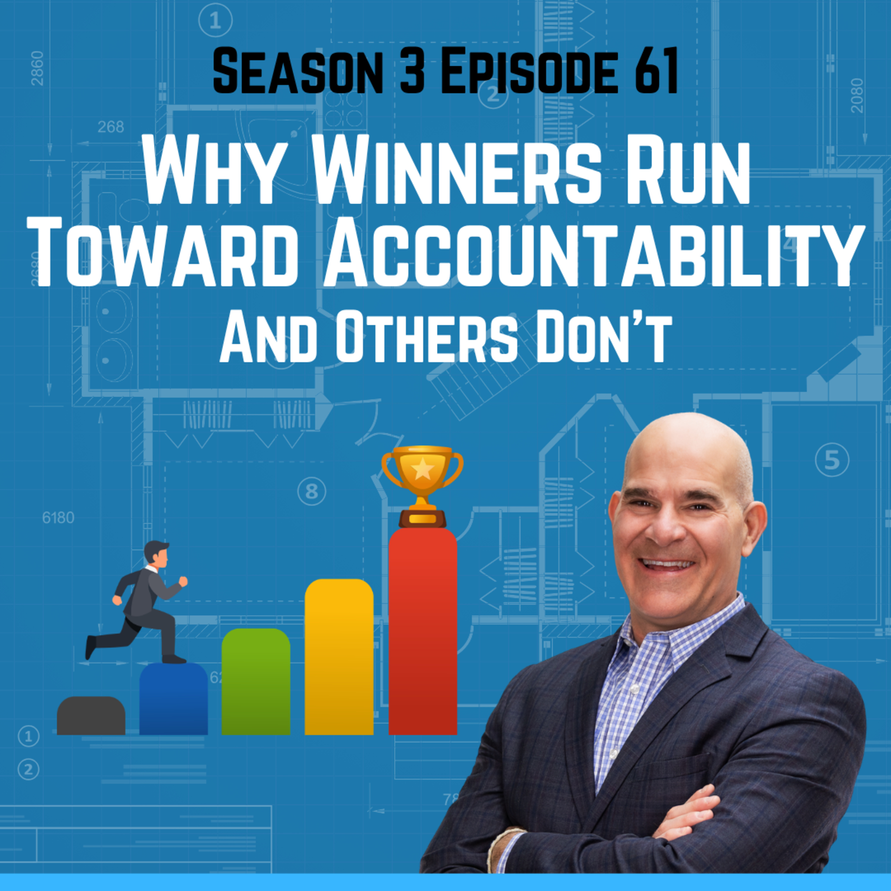 Why Winners Run Toward Accountability episode artwork