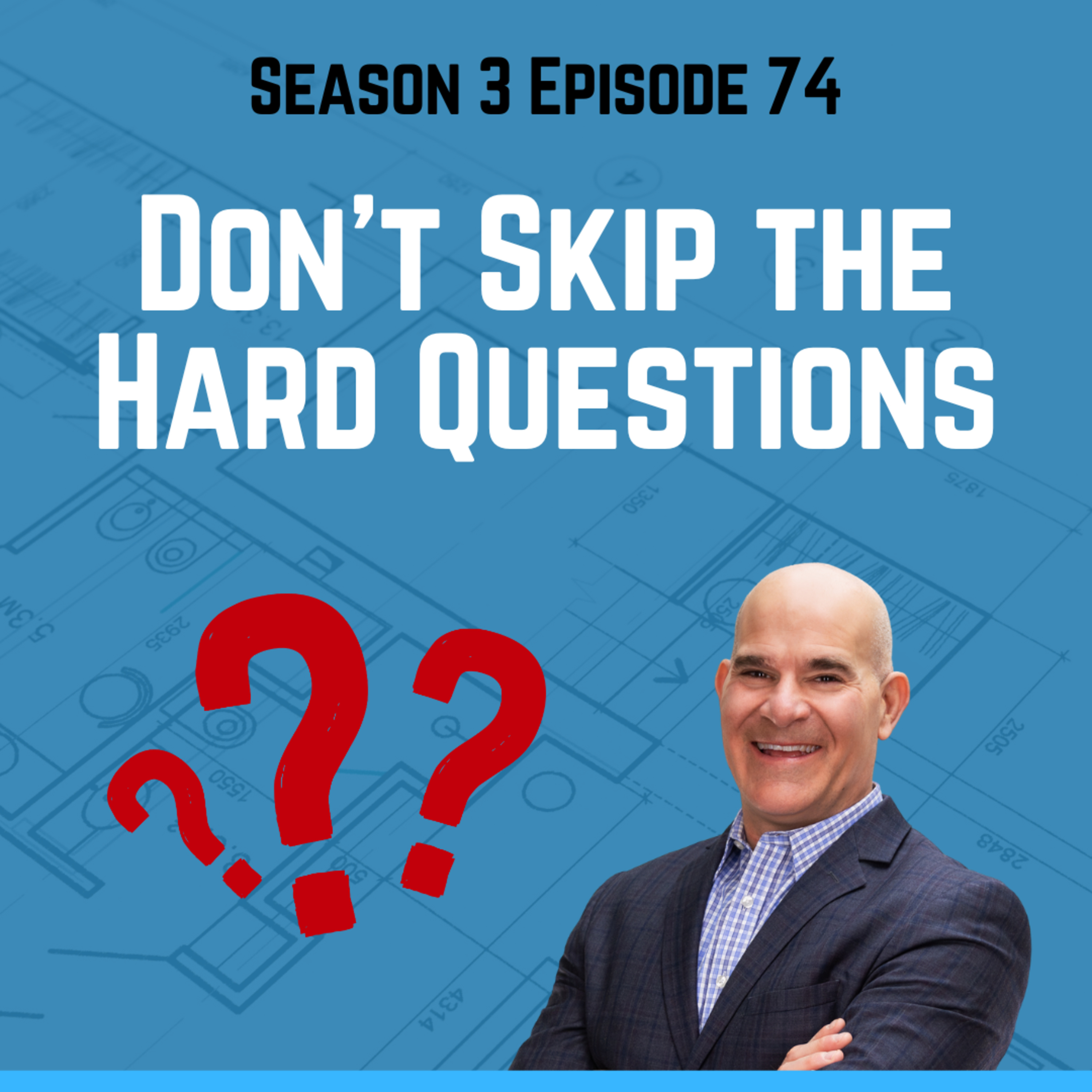 Don’t Skip the Hard Questions episode artwork