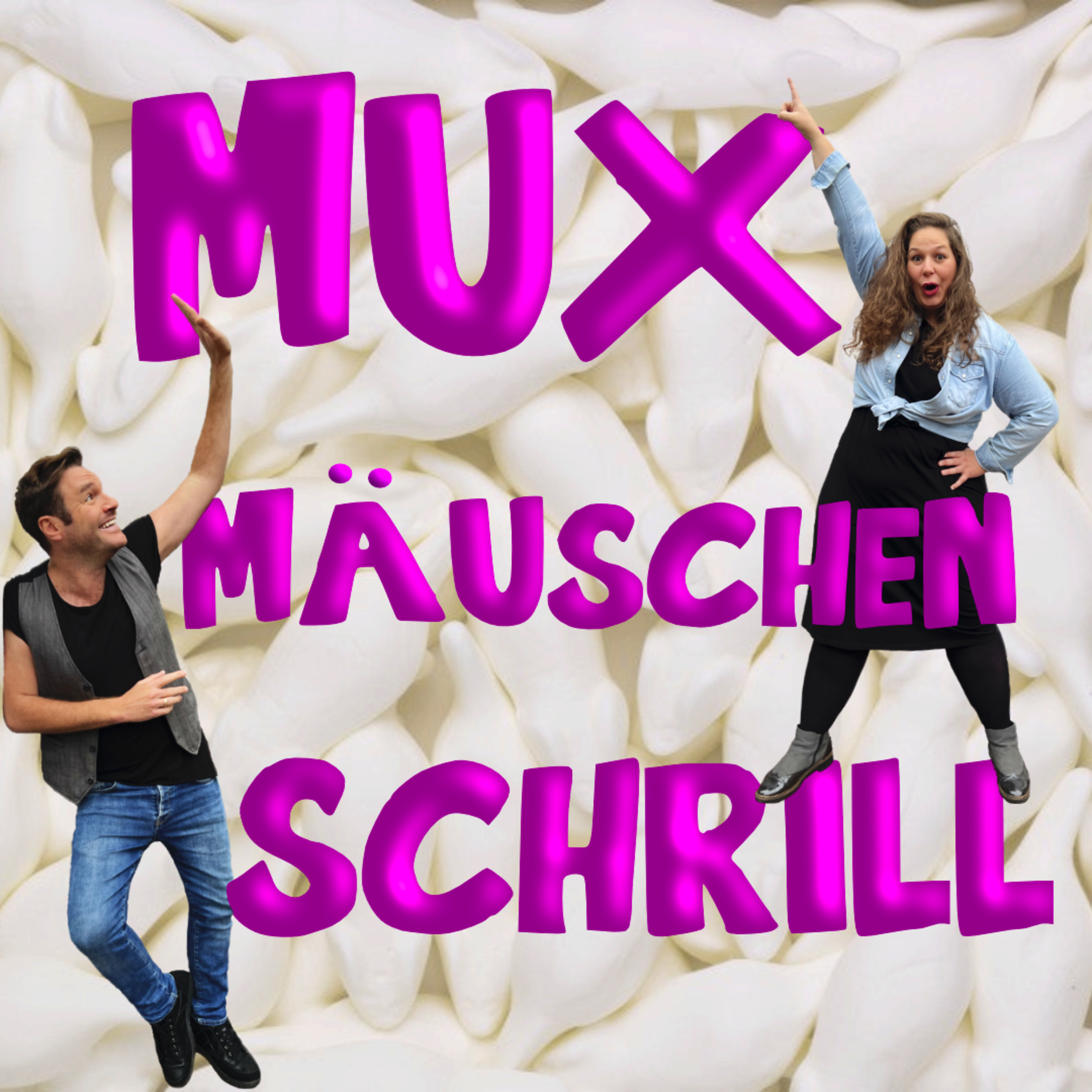 Muxmäuschenschrill