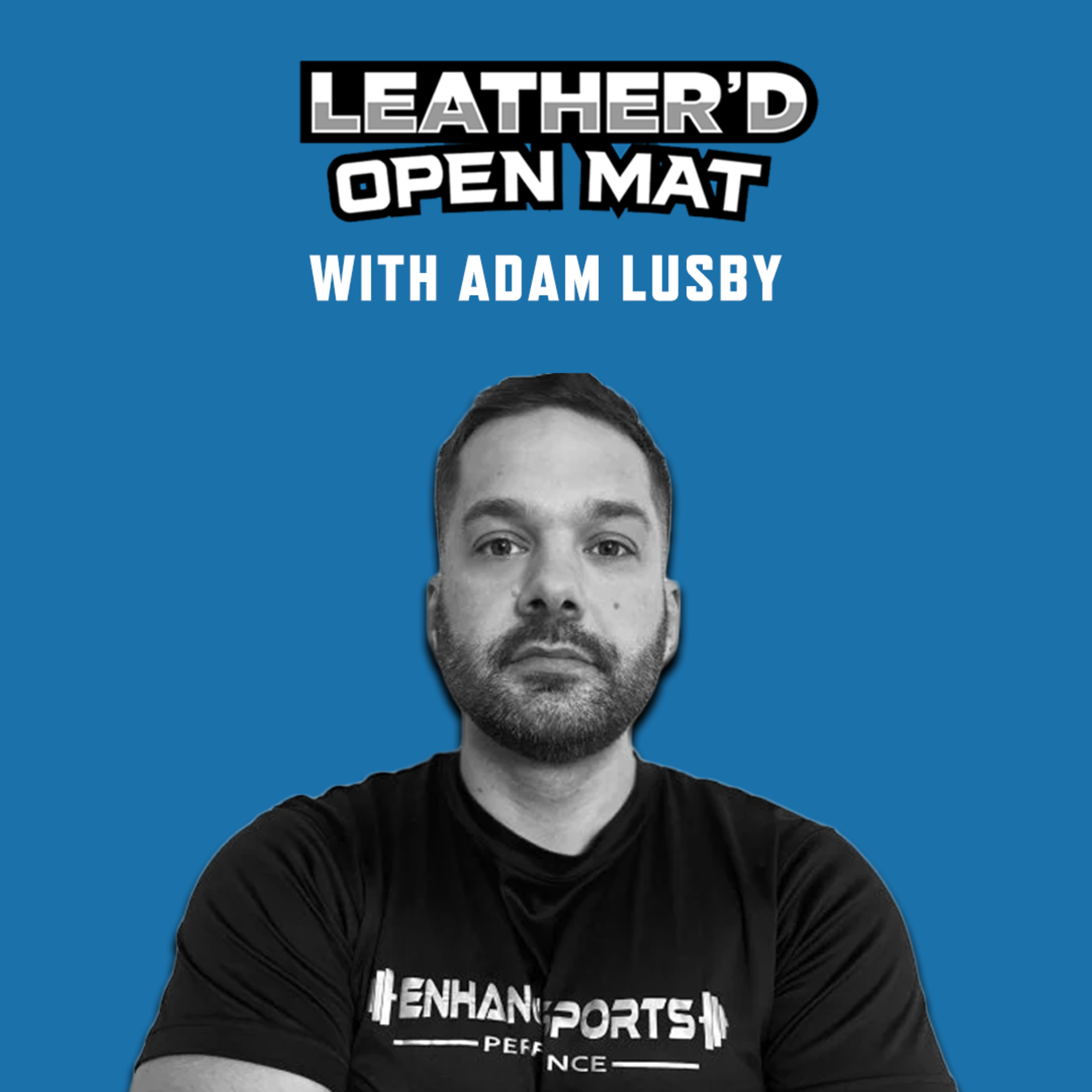 Leather\'d Podcast