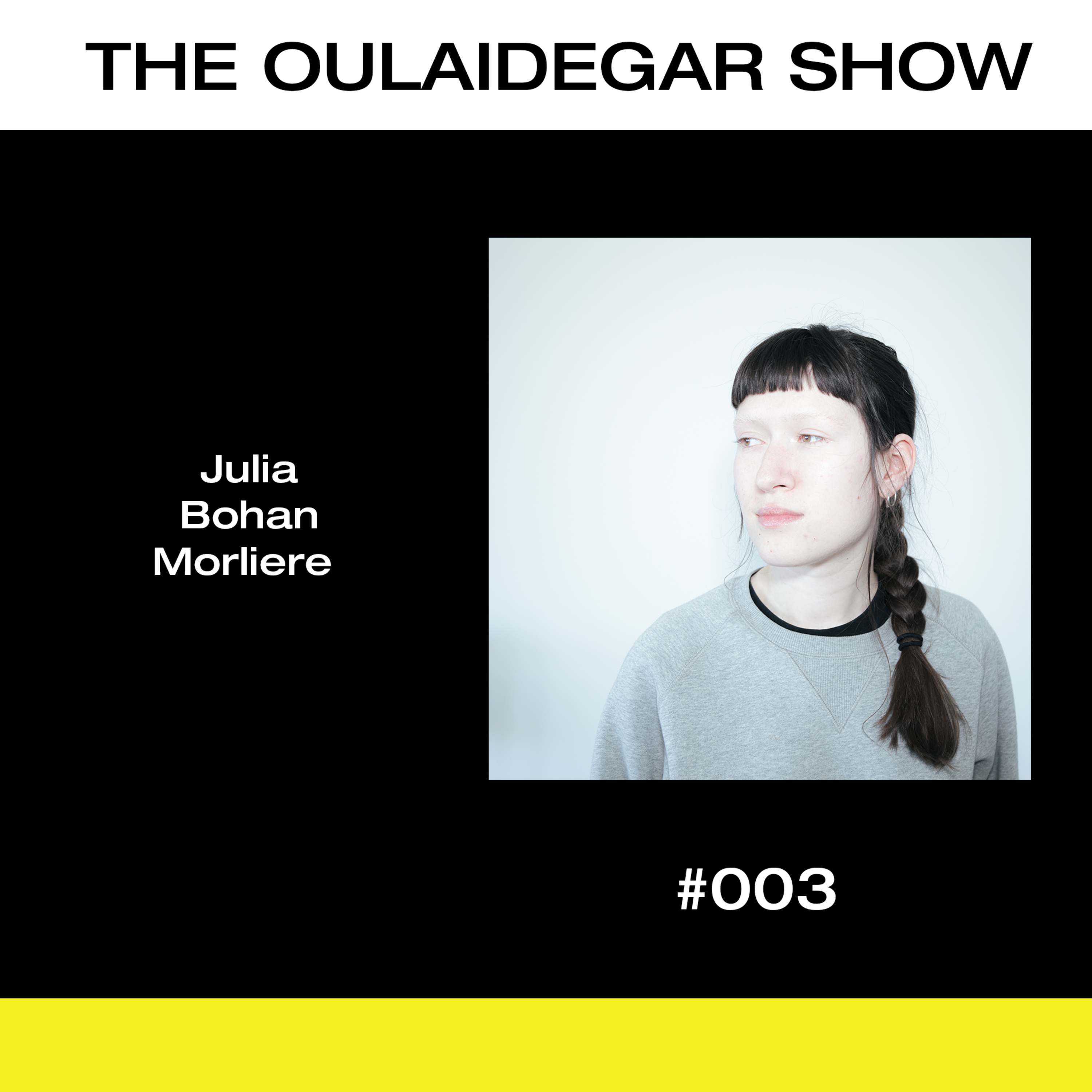 Julia Bohan Morliere - 003 episode artwork