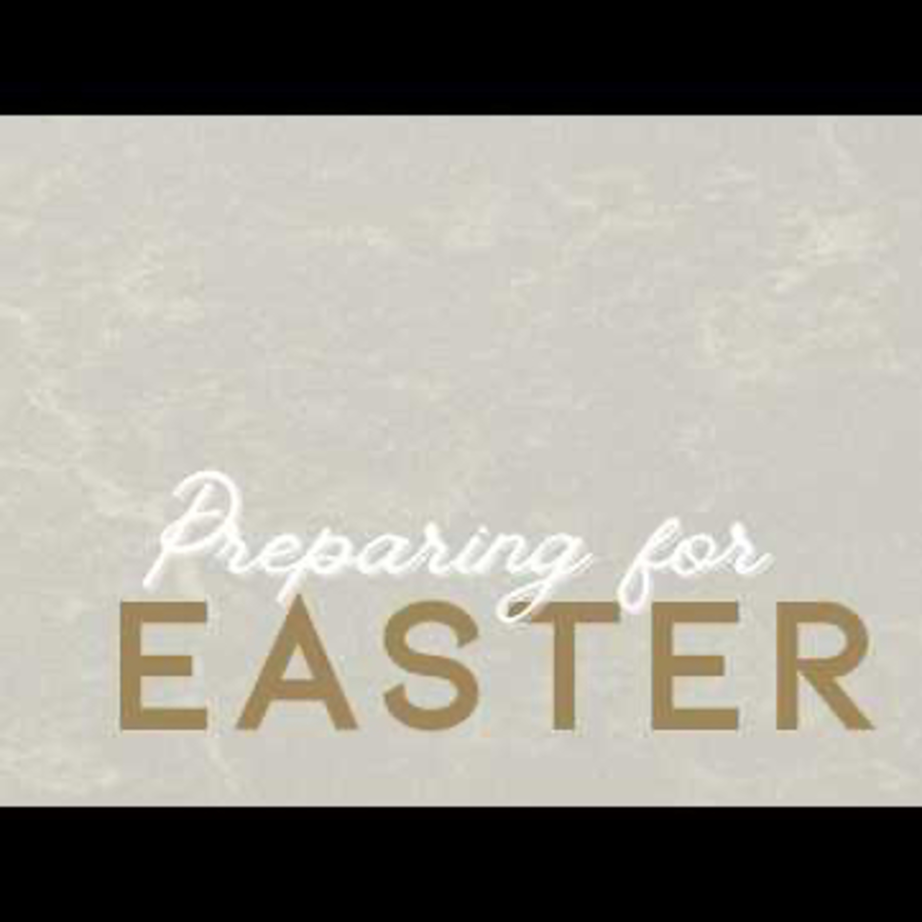 Prepare for Easter episode artwork