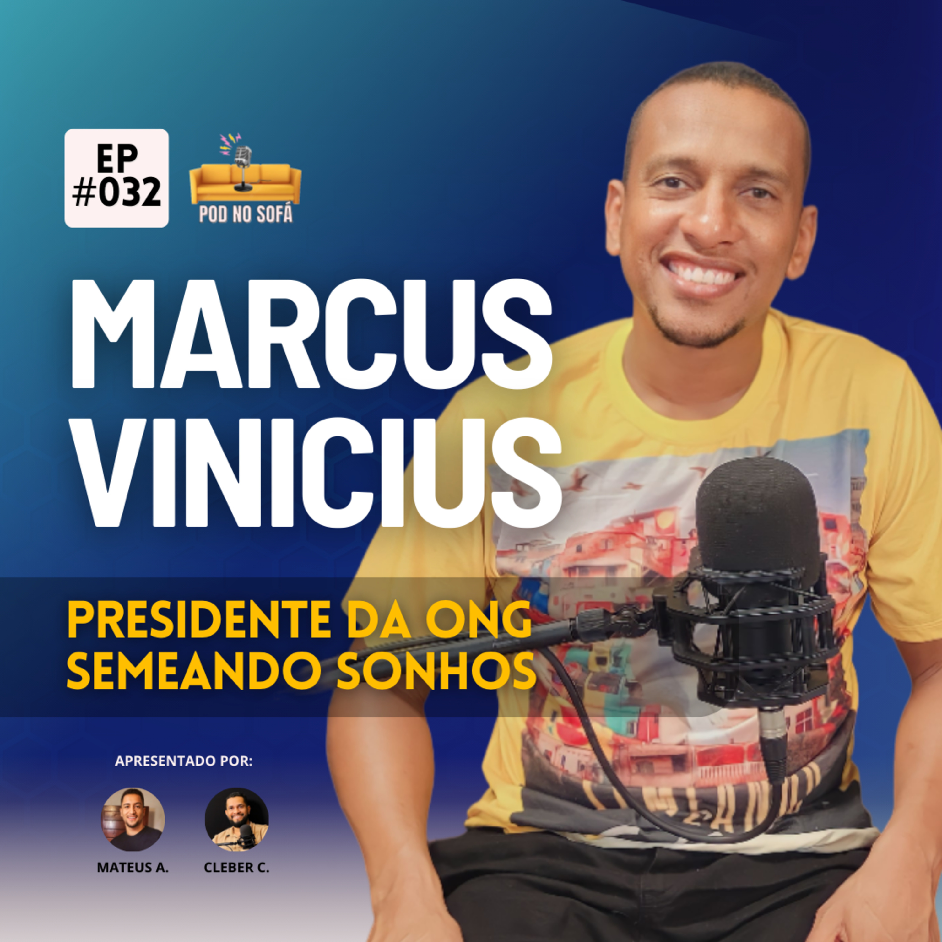 Marcus Vinicius— Pod No Sofá #032  episode artwork