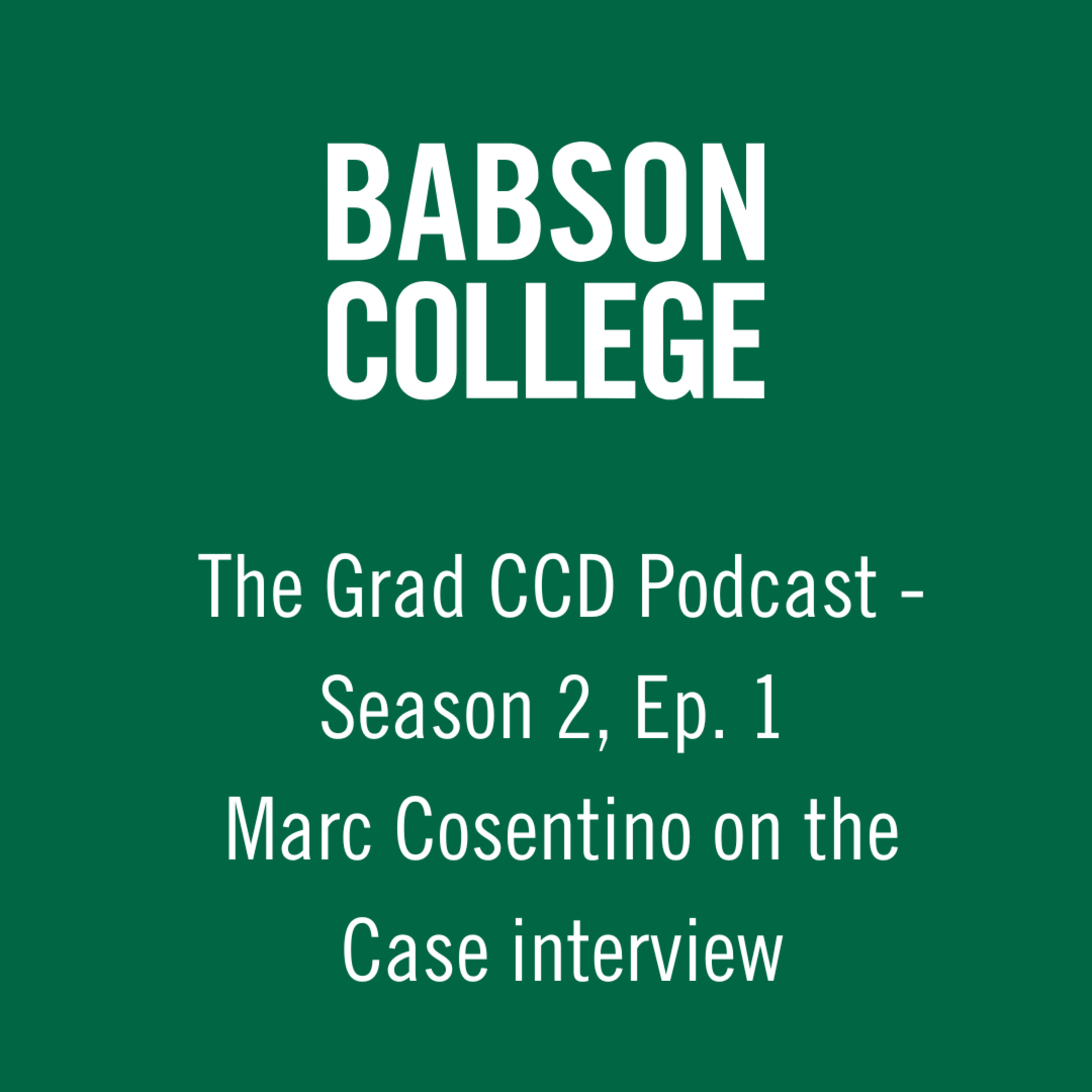Babson College Grad CCD Podcast