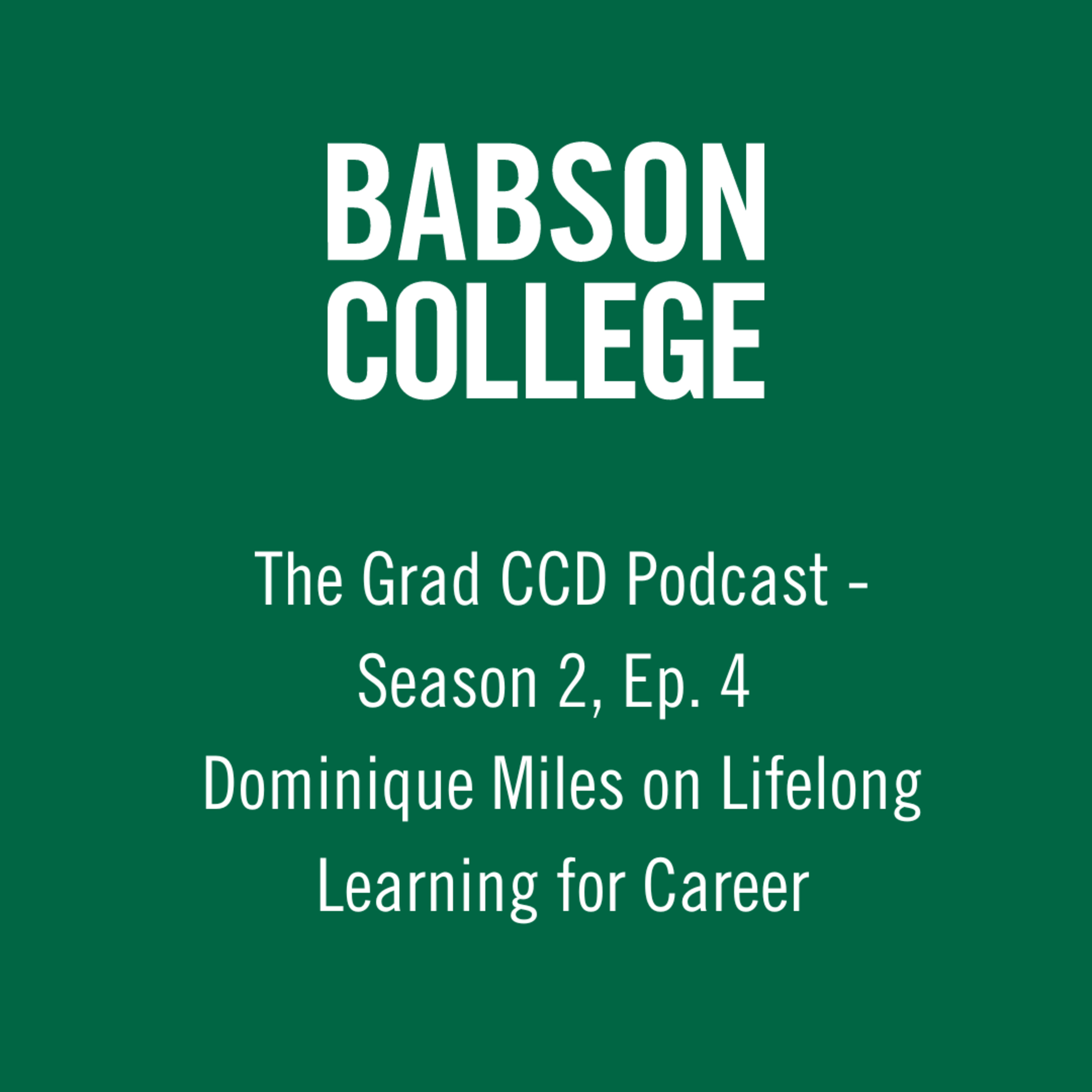 Babson College Grad CCD Podcast