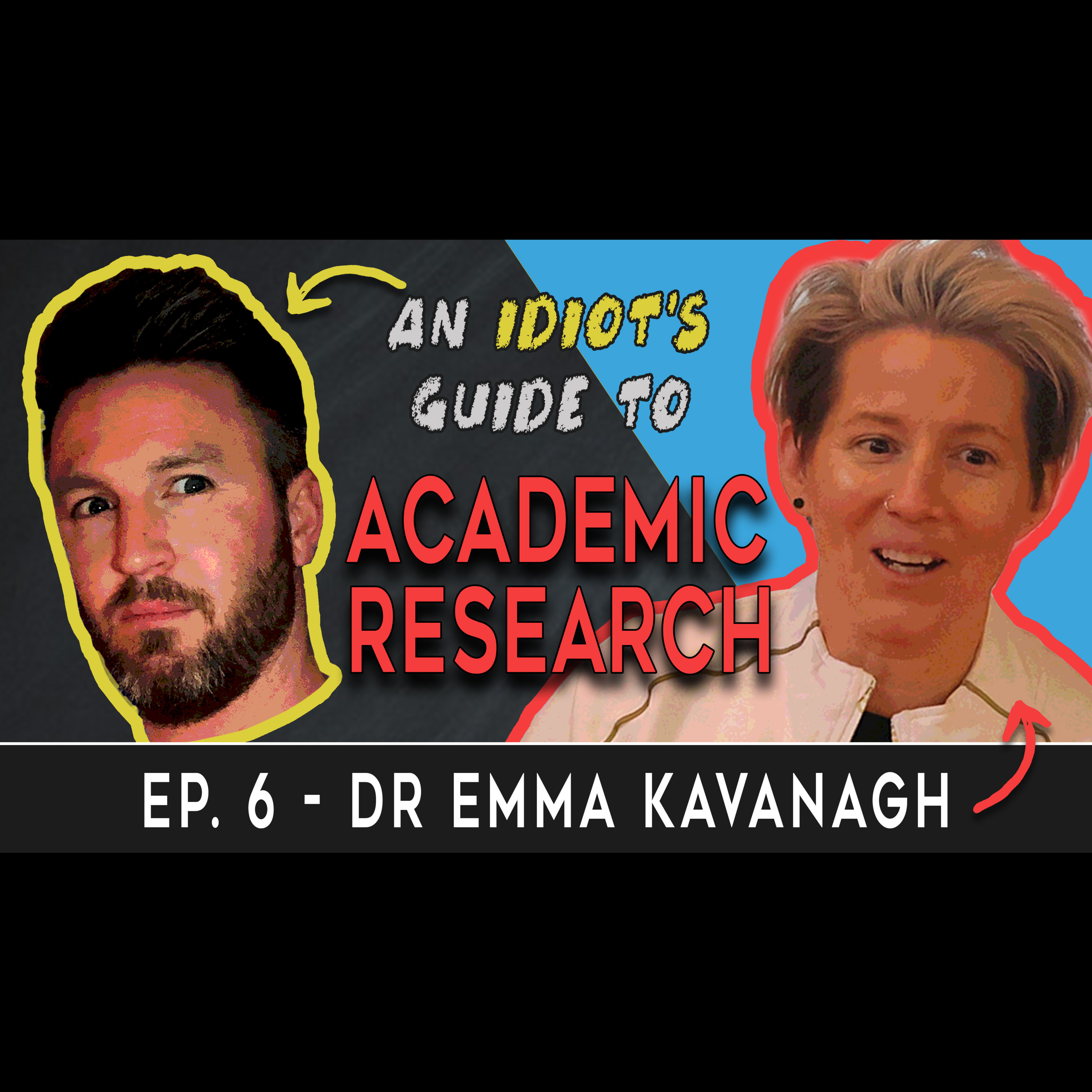 An Idiot\'s Guide to Academic Research