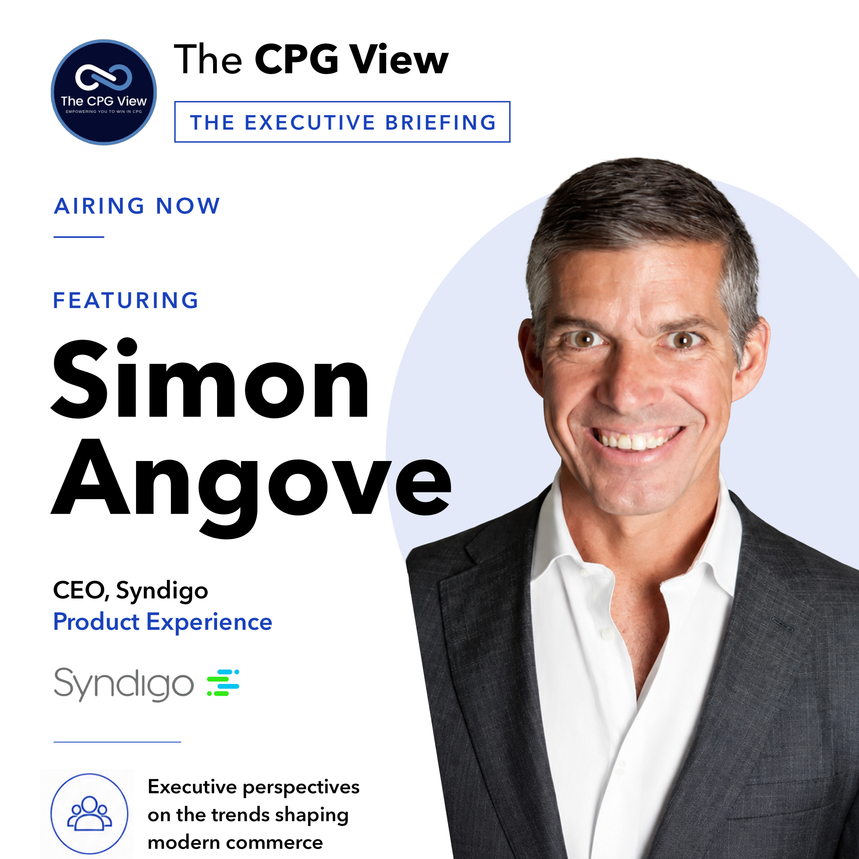 The Product Experience Playbook: Winning Across the Physical, Digital & AI Shelf (Simon Angove, CEO of Syndigo)