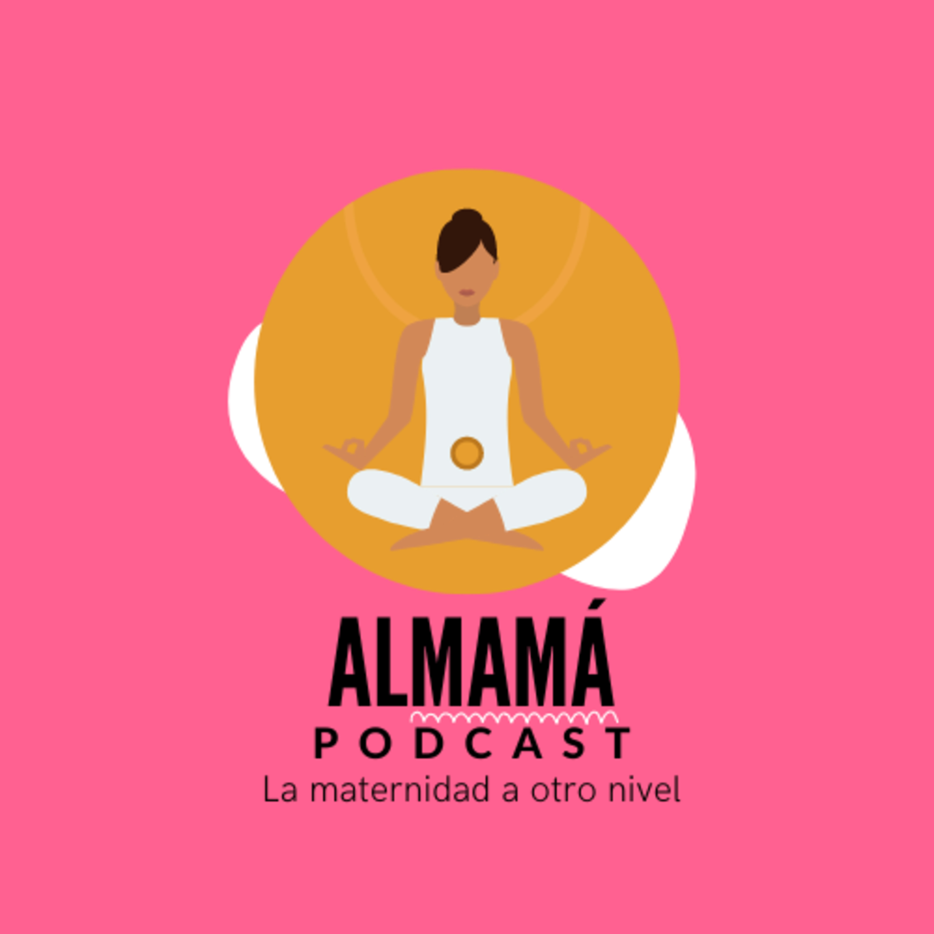 AlMamá Podcast