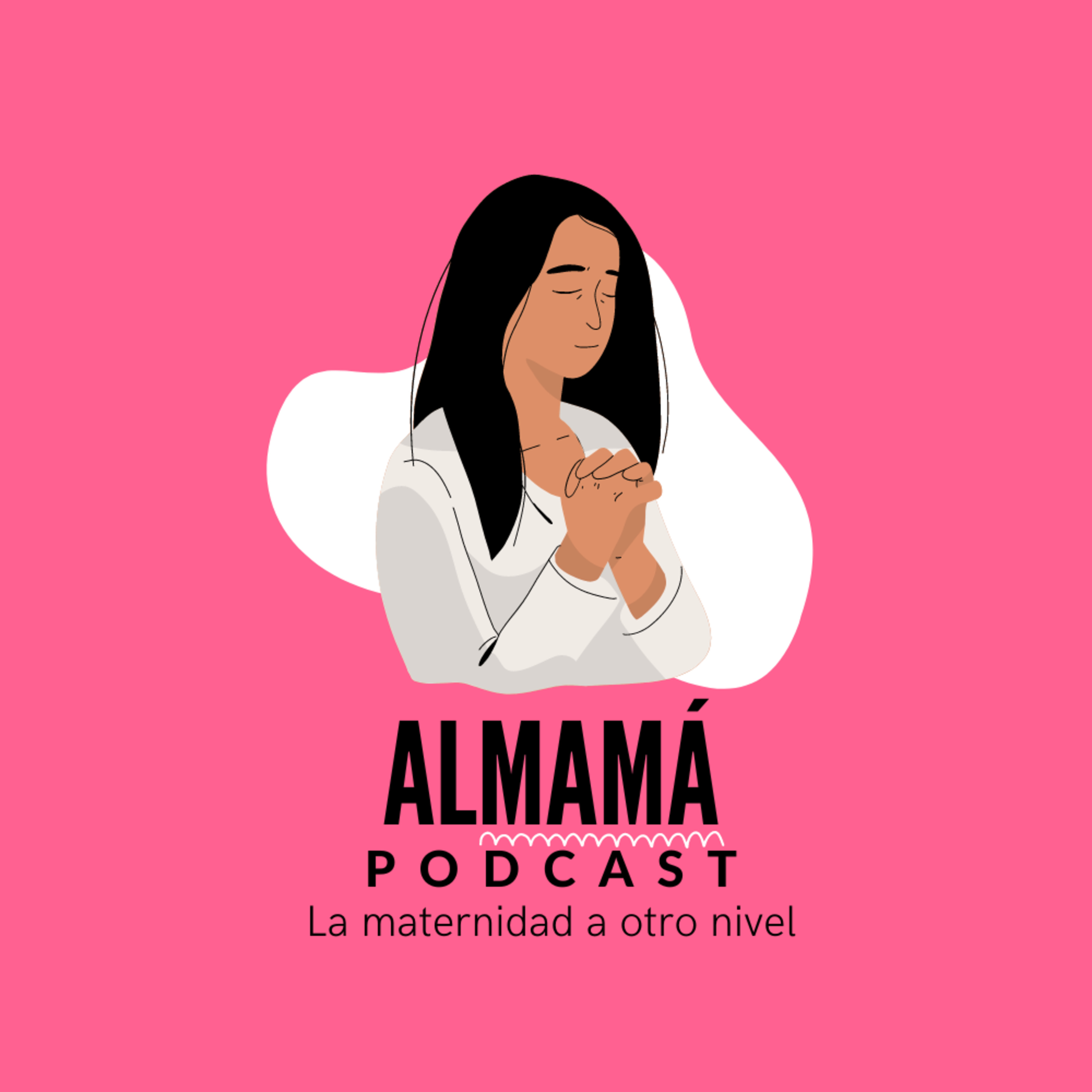 AlMamá Podcast