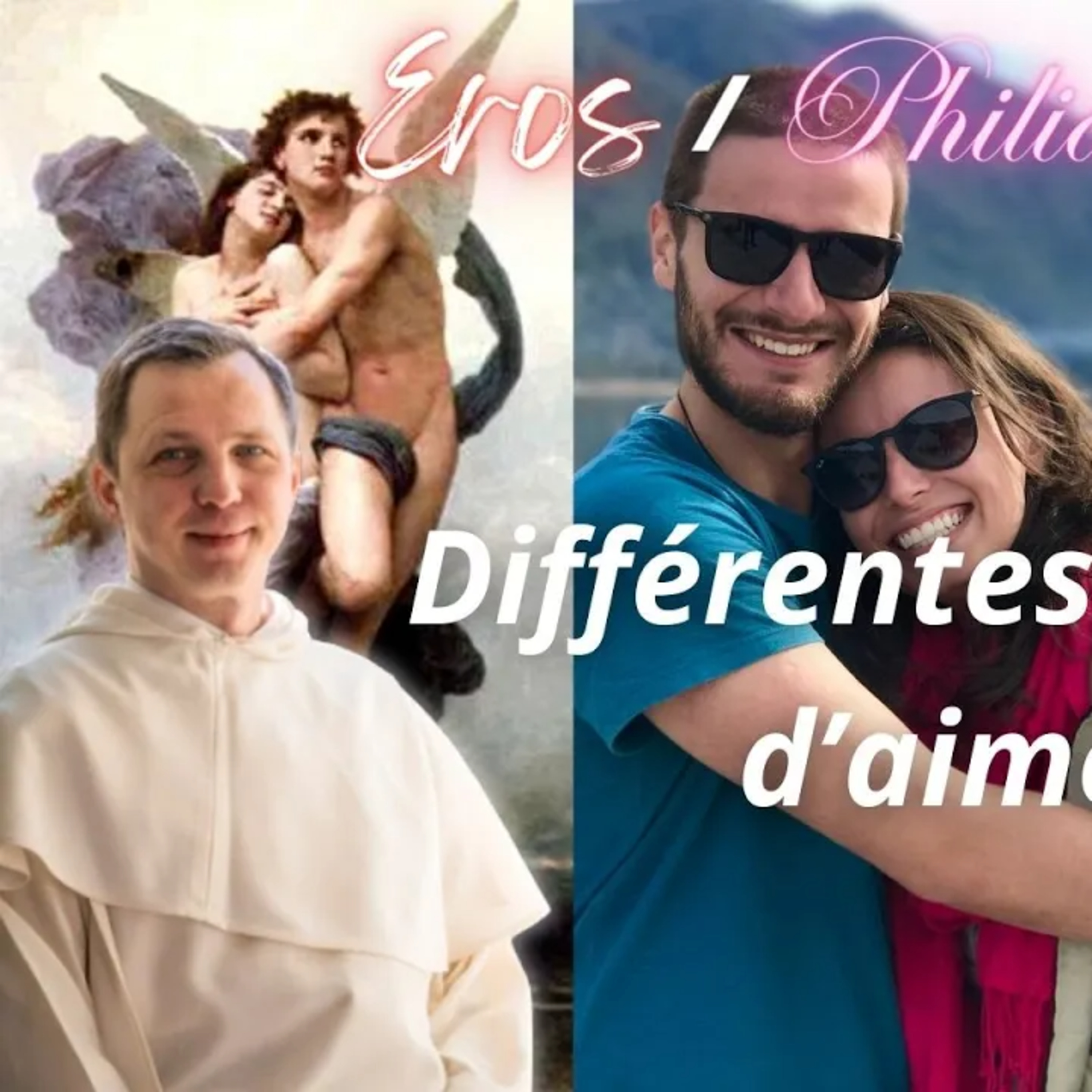 Eros Philia Agape différentes façons daimer - fr Pavel Syssoev