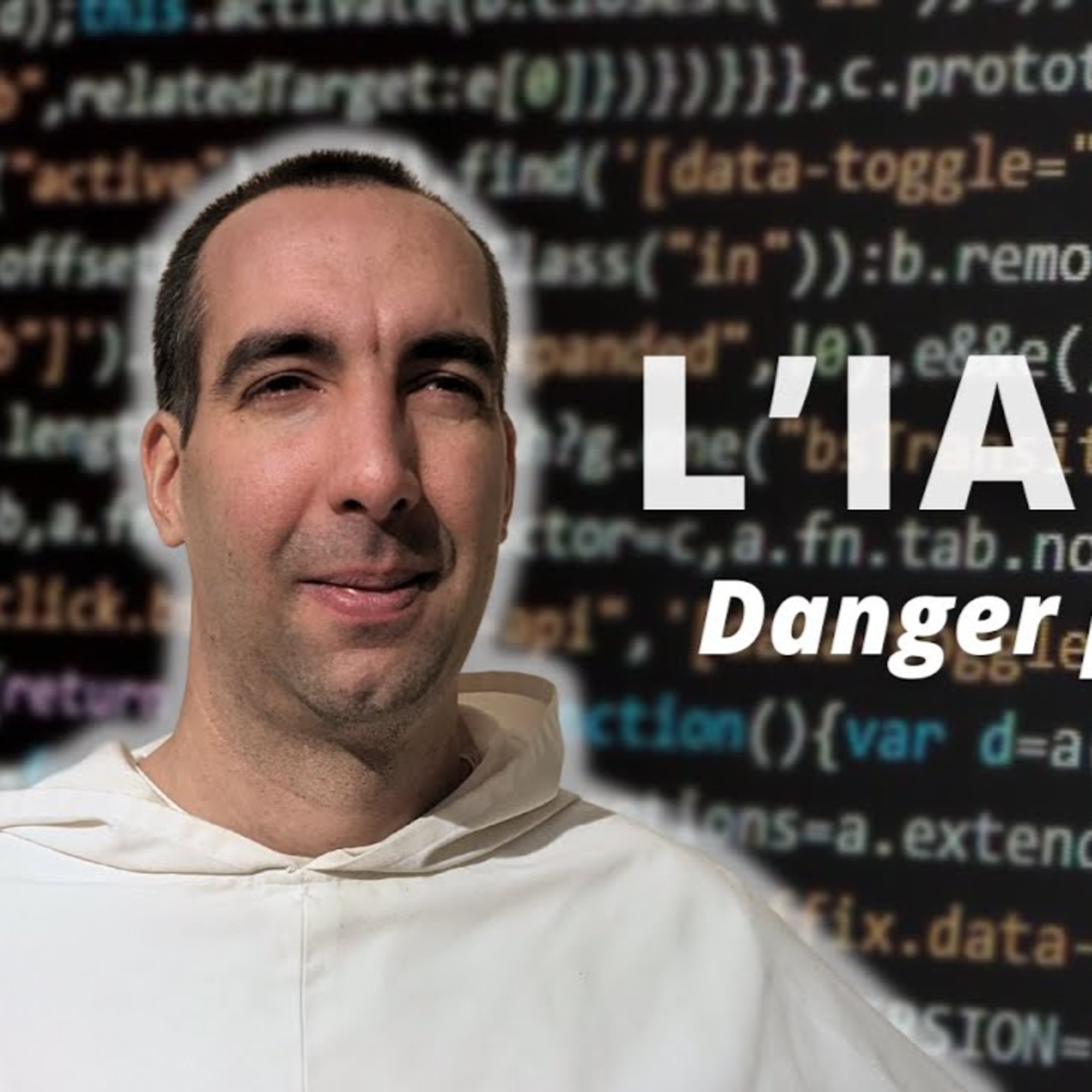 Intelligence artificielle Danger pour lhomme fr. Dominique-Benoit Jean-Luc o.p.