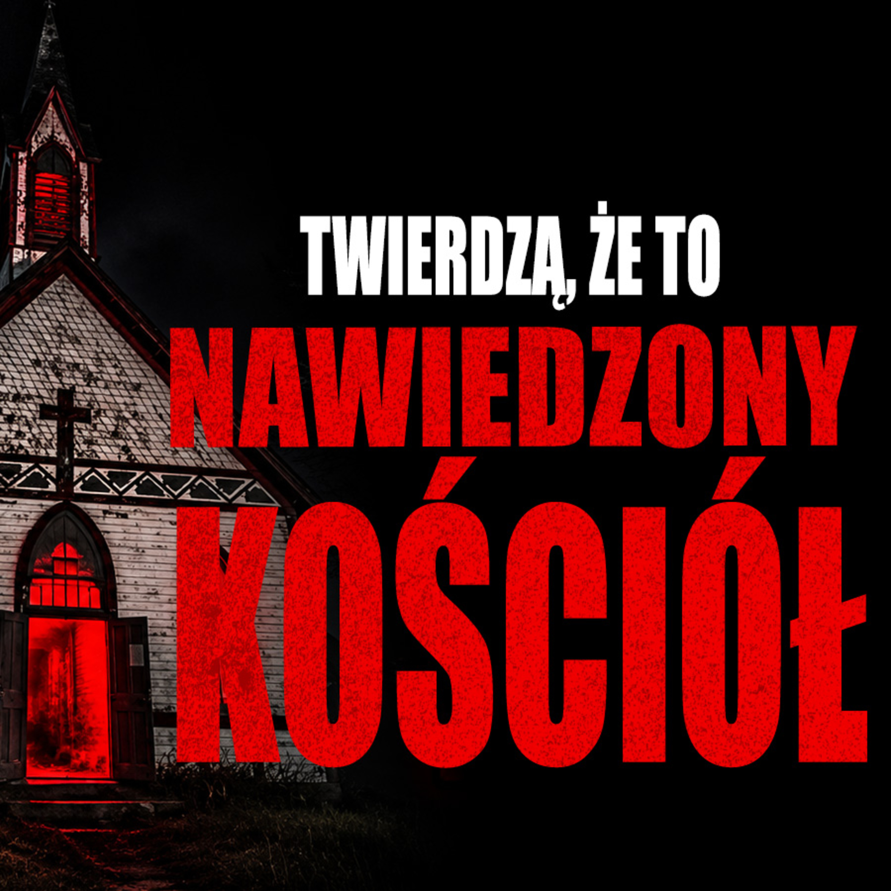 Nawiedzony kościół w opuszczonej wiosce #132 episode artwork