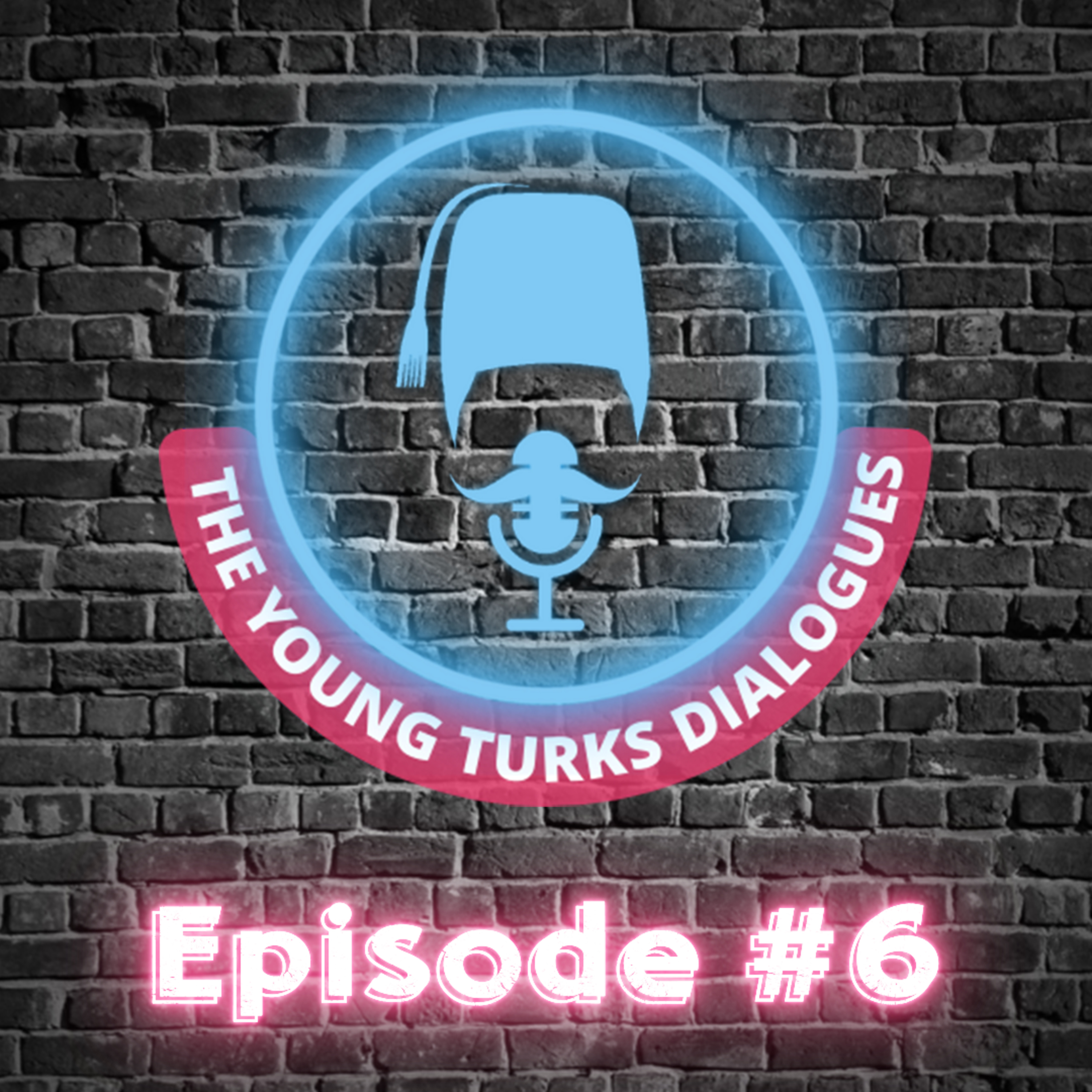 The Young Turks Dialogues