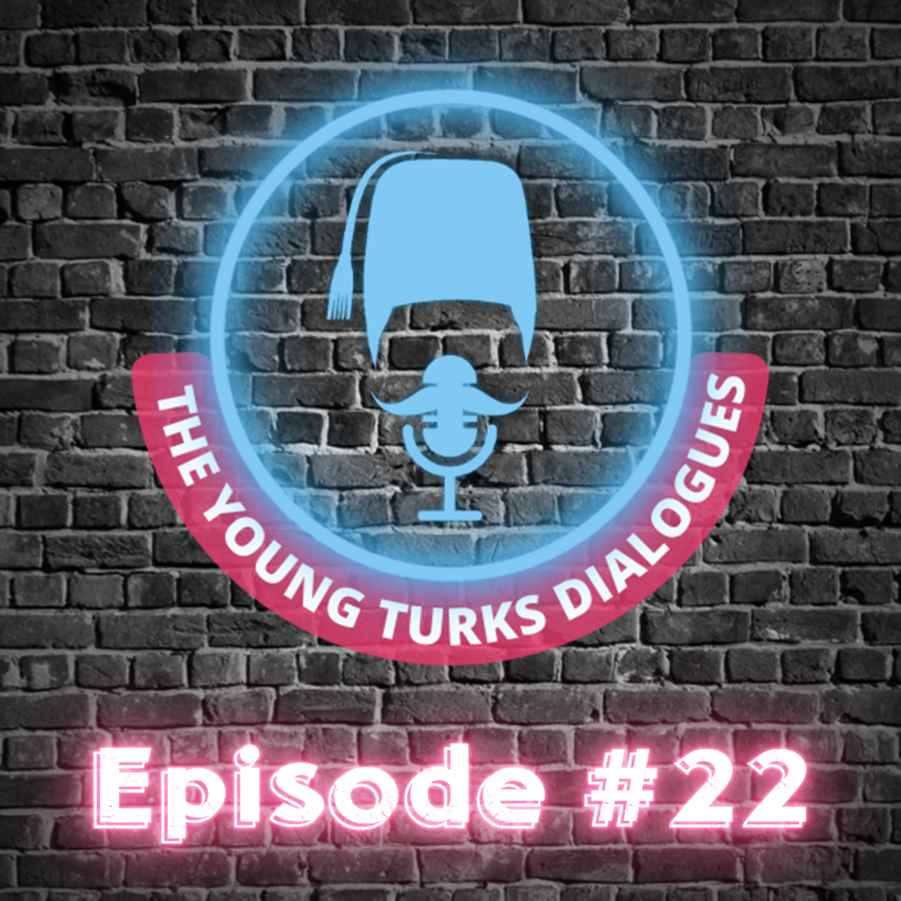The Young Turks Dialogues