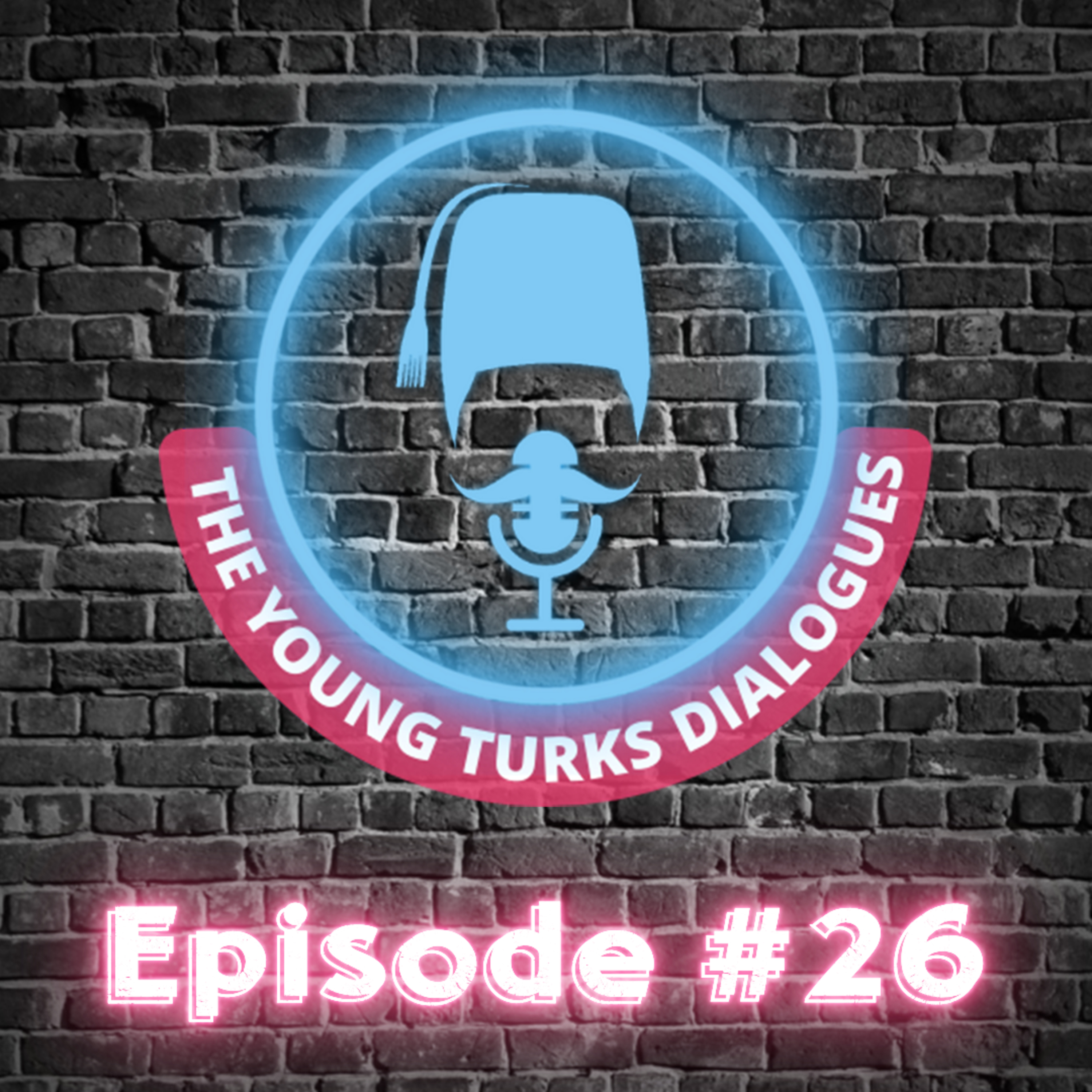 The Young Turks Dialogues