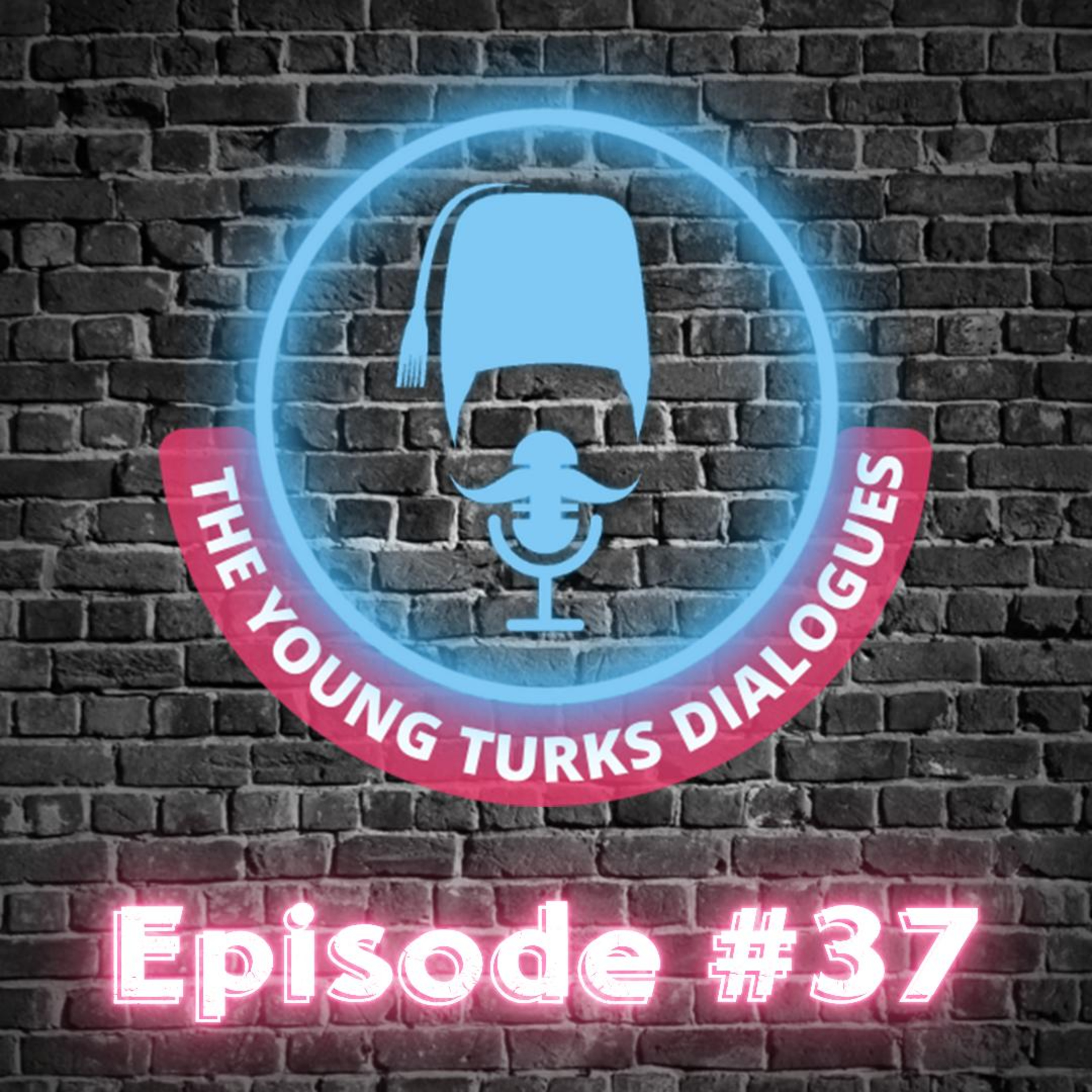 The Young Turks Dialogues