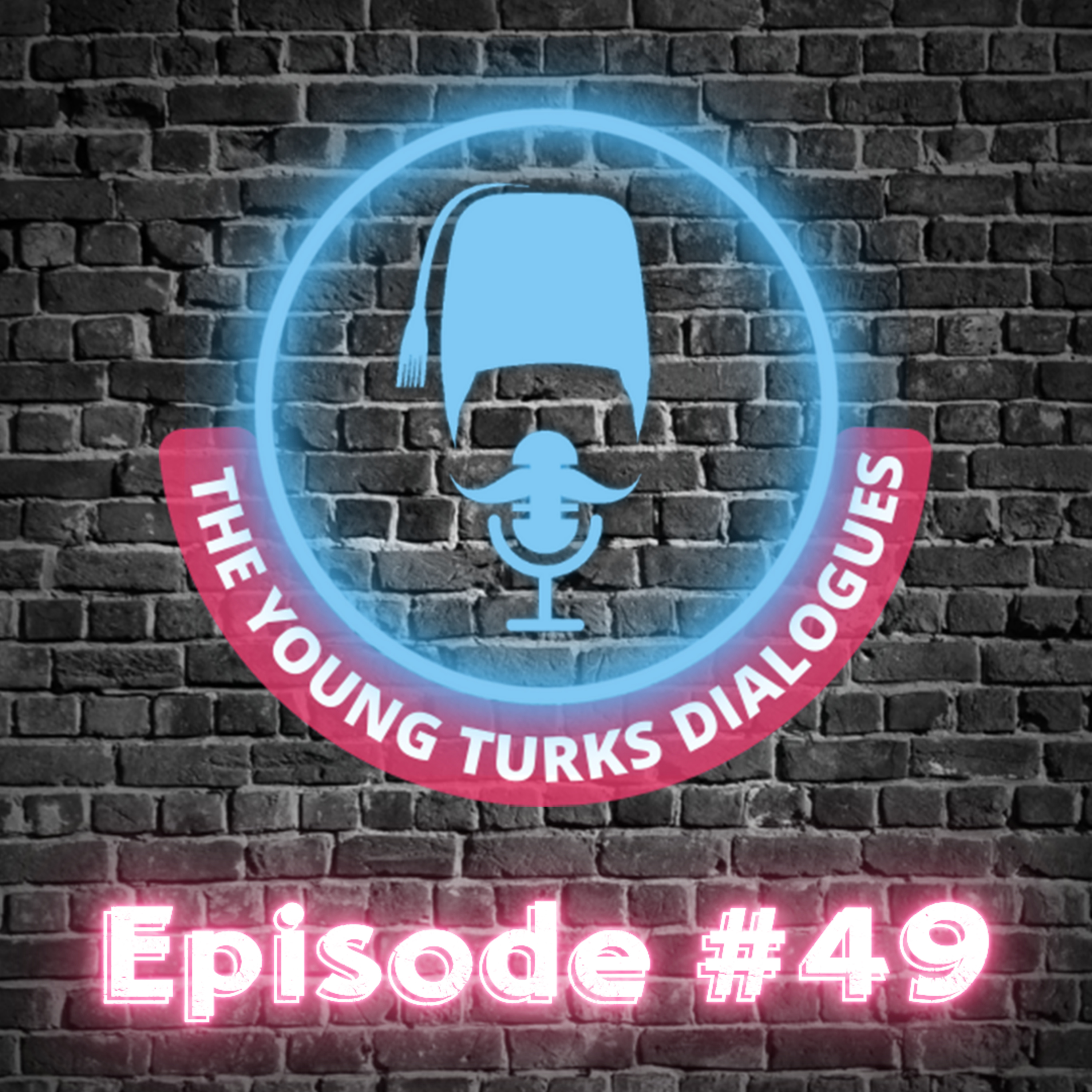 The Young Turks Dialogues