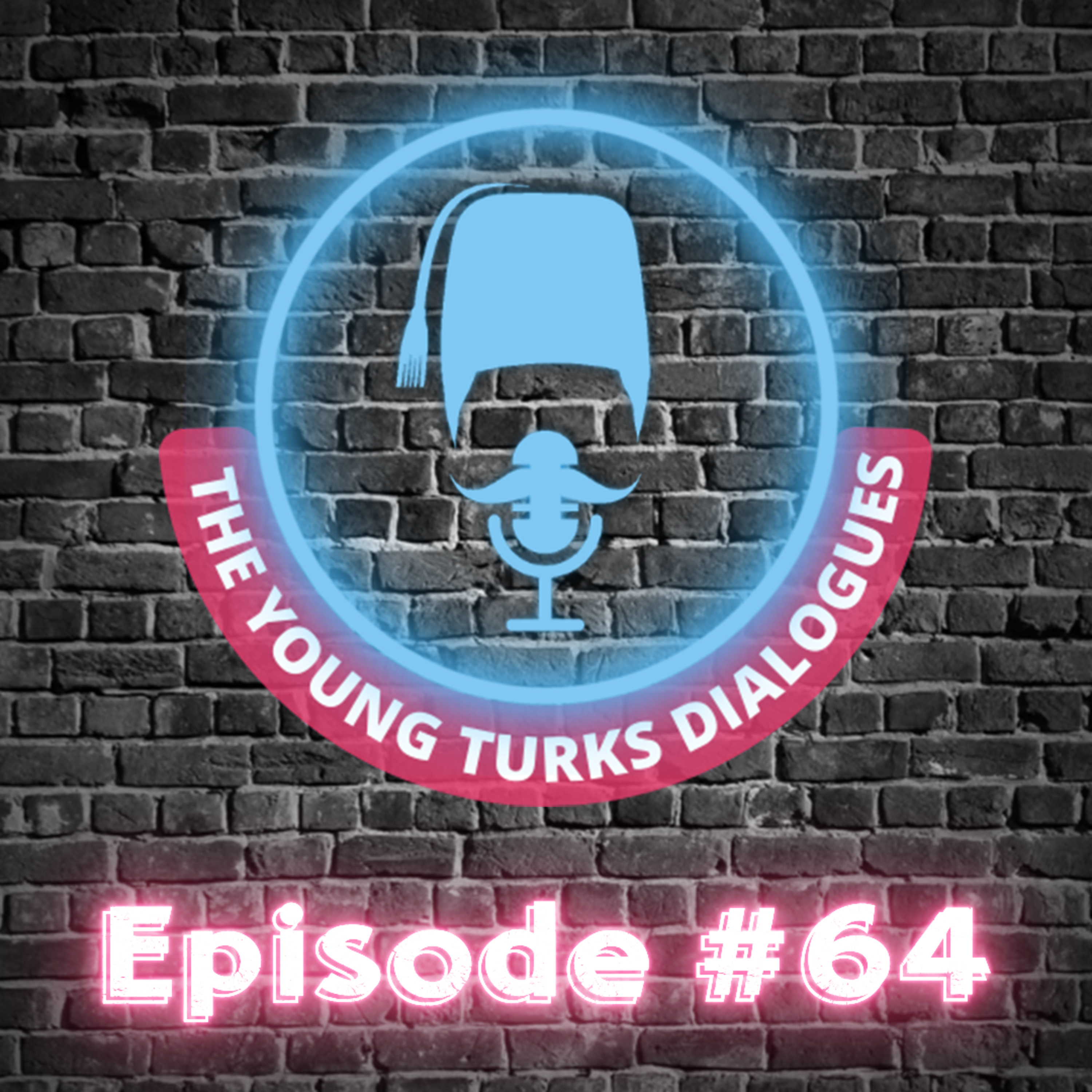 The Young Turks Dialogues