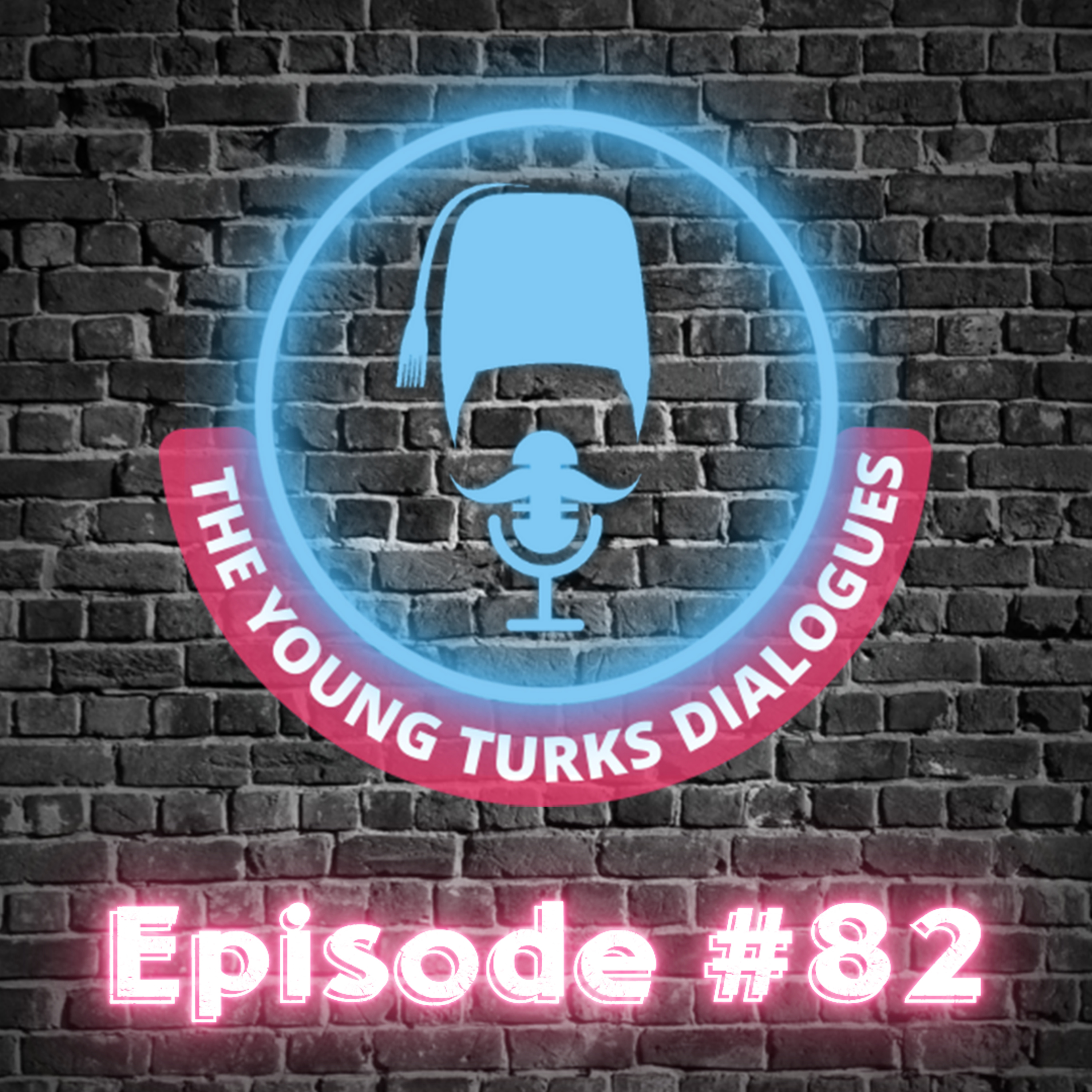The Young Turks Dialogues