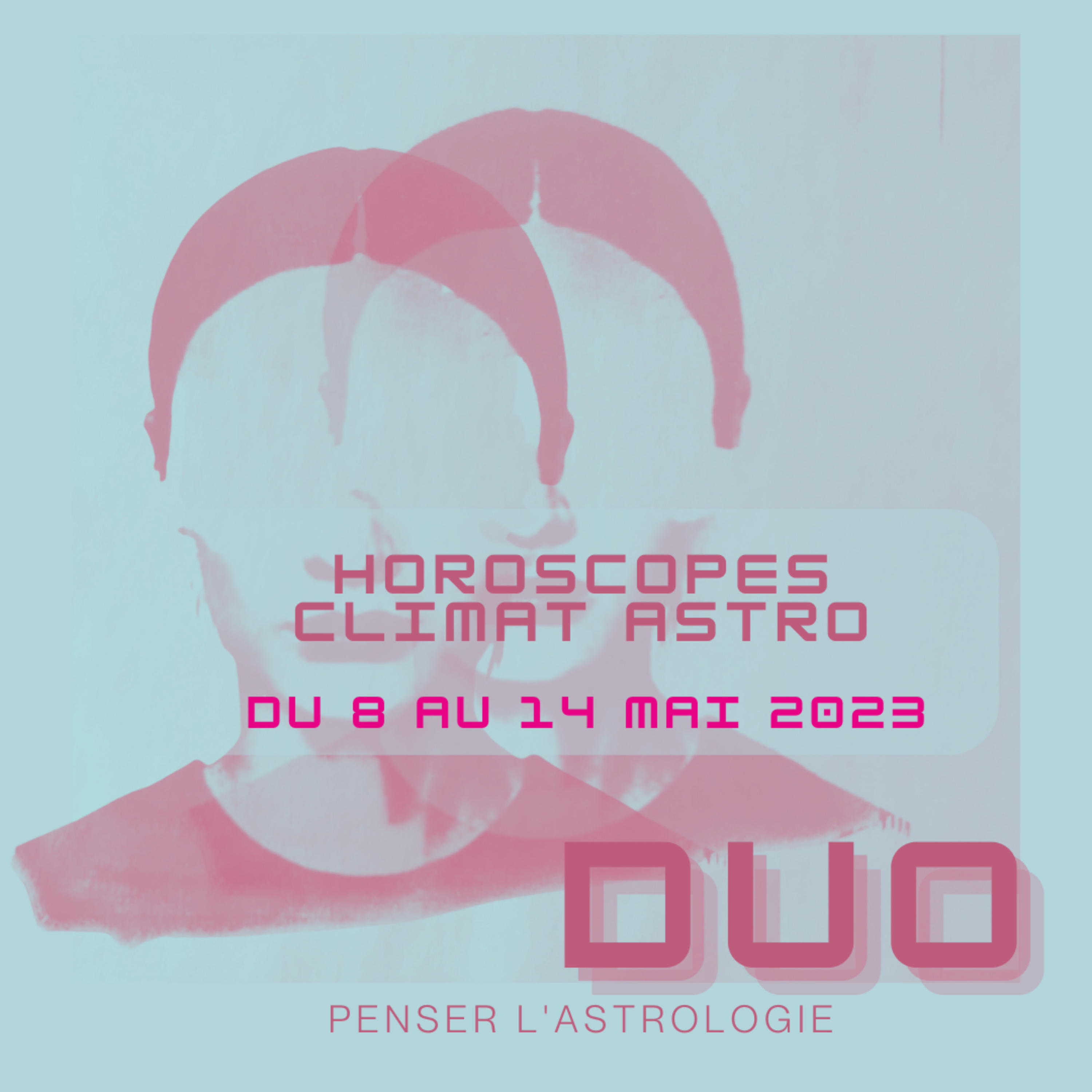 DUO Penser l\'astrologie
