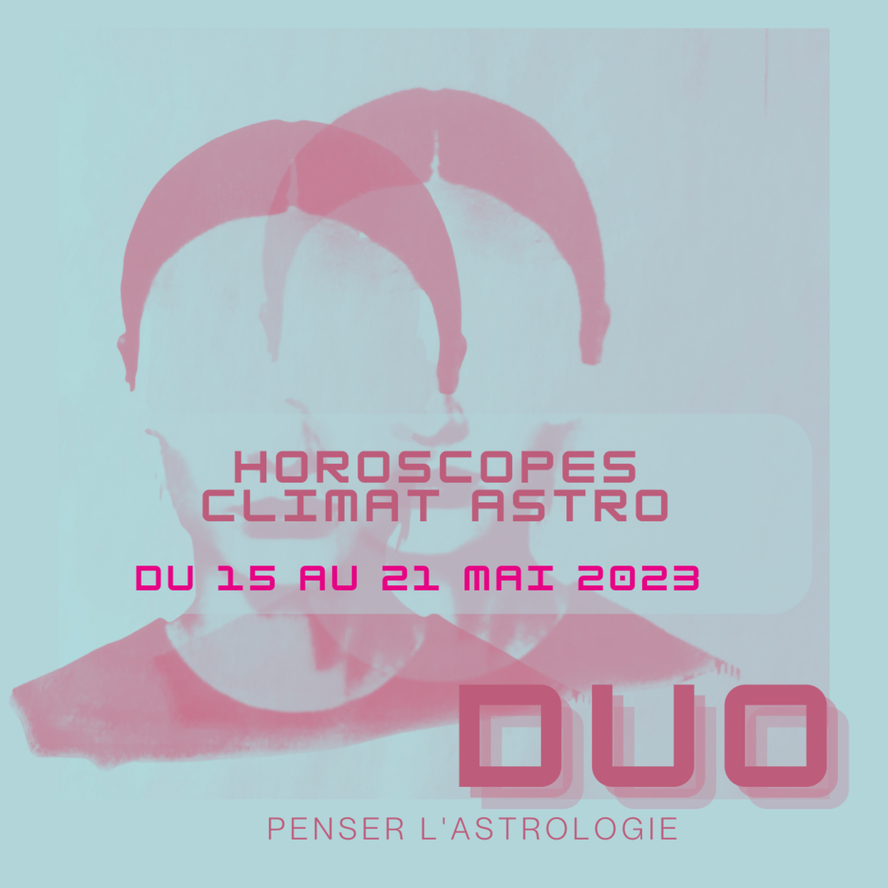 DUO Penser l\'astrologie