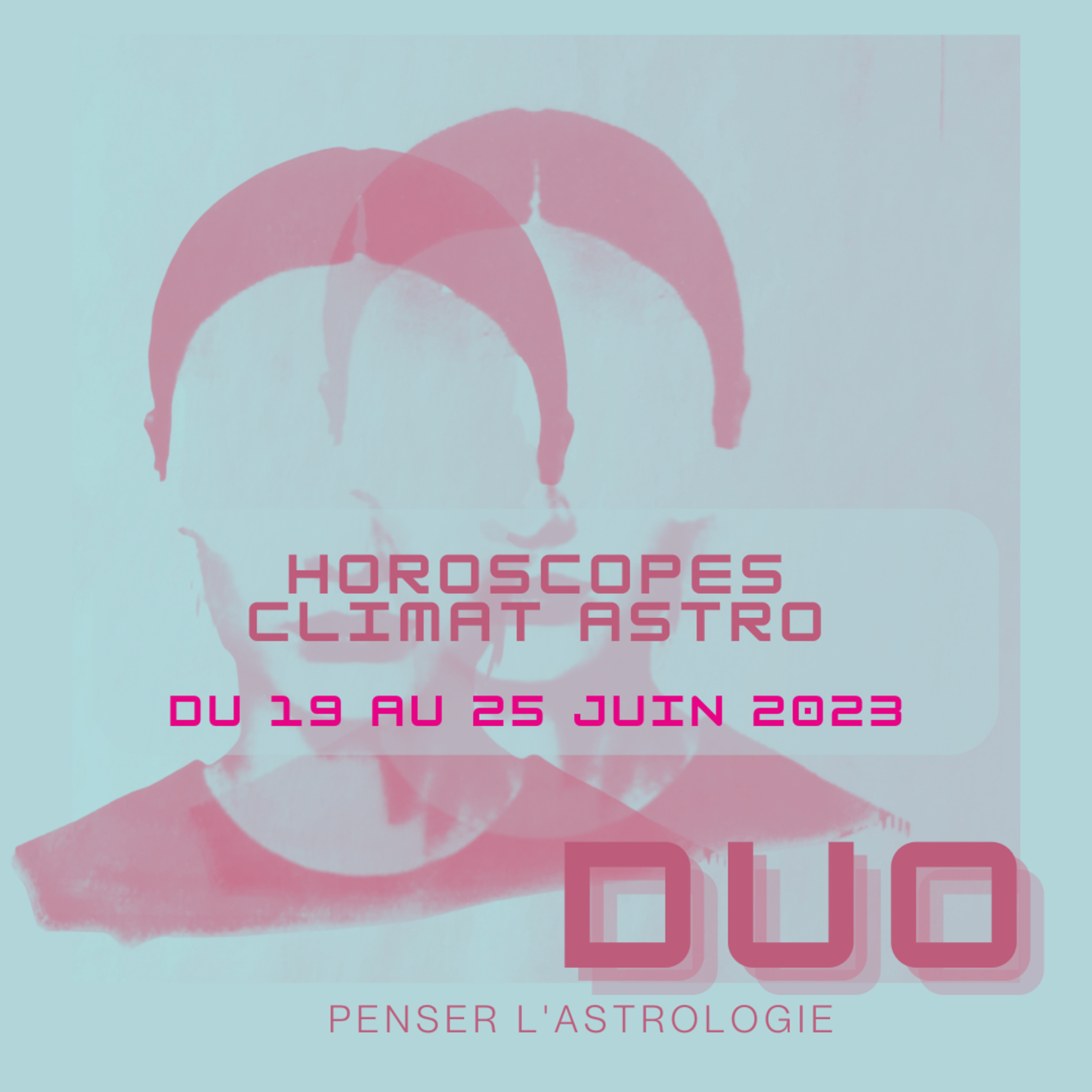 DUO Penser l\'astrologie