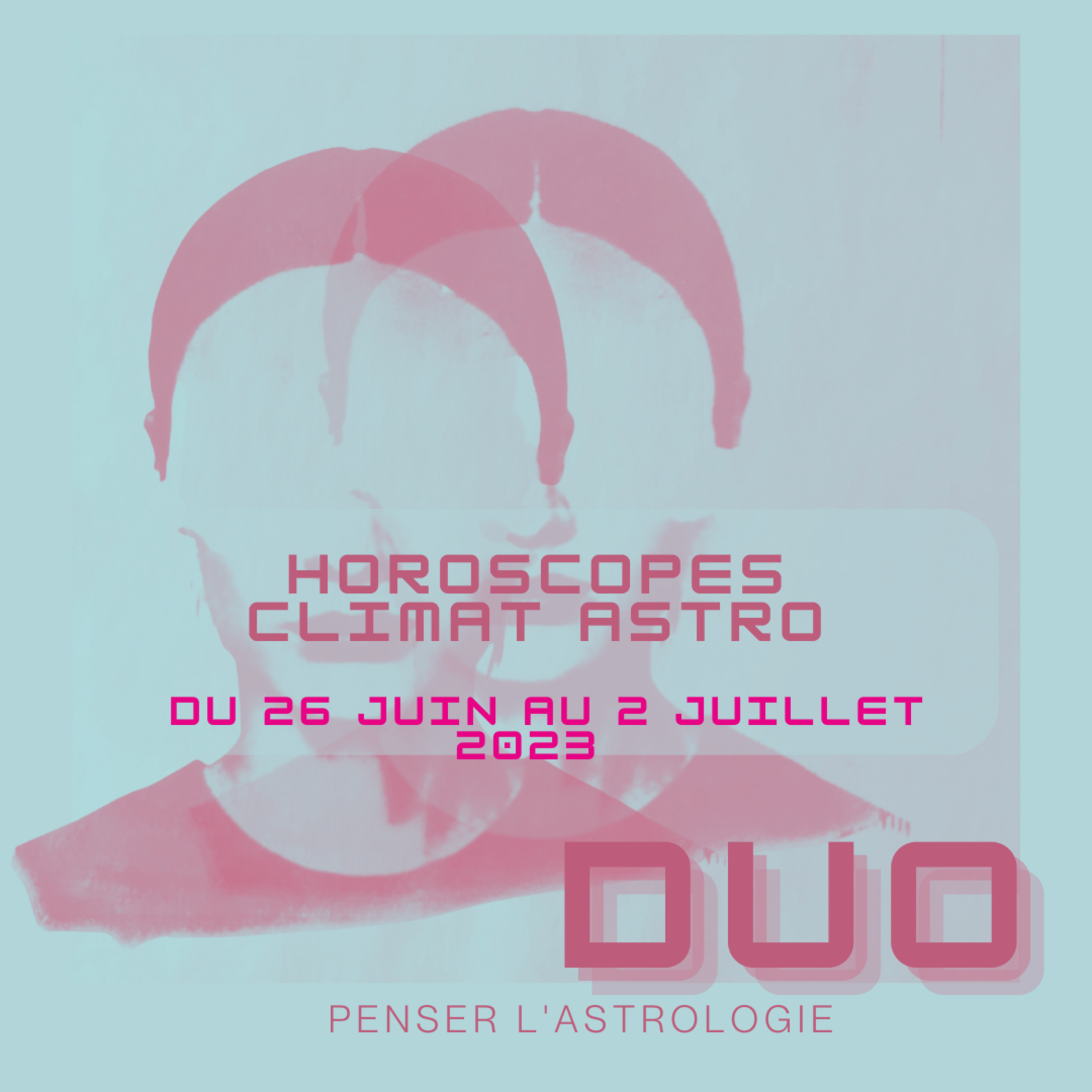 DUO Penser l\'astrologie