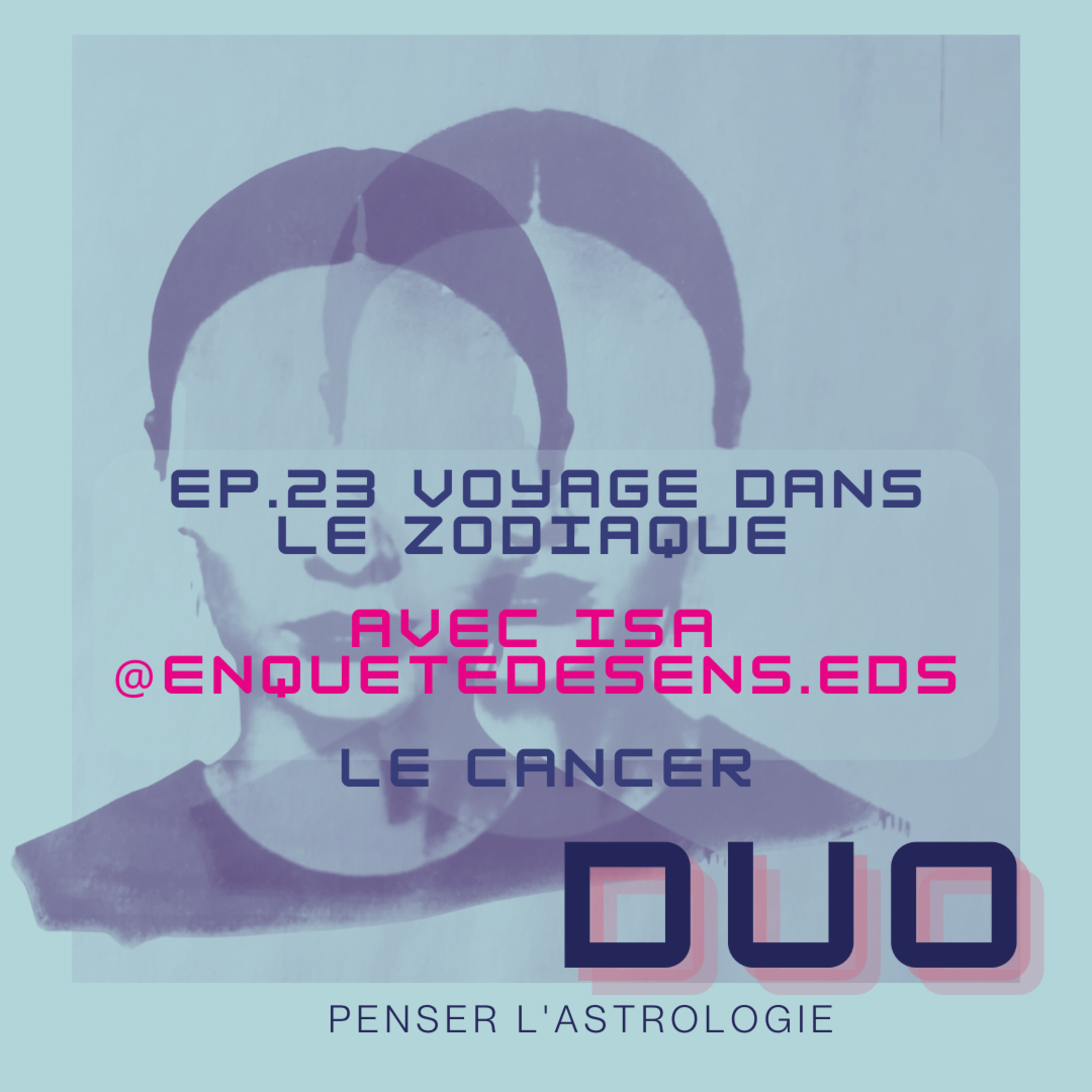 DUO Penser l\'astrologie