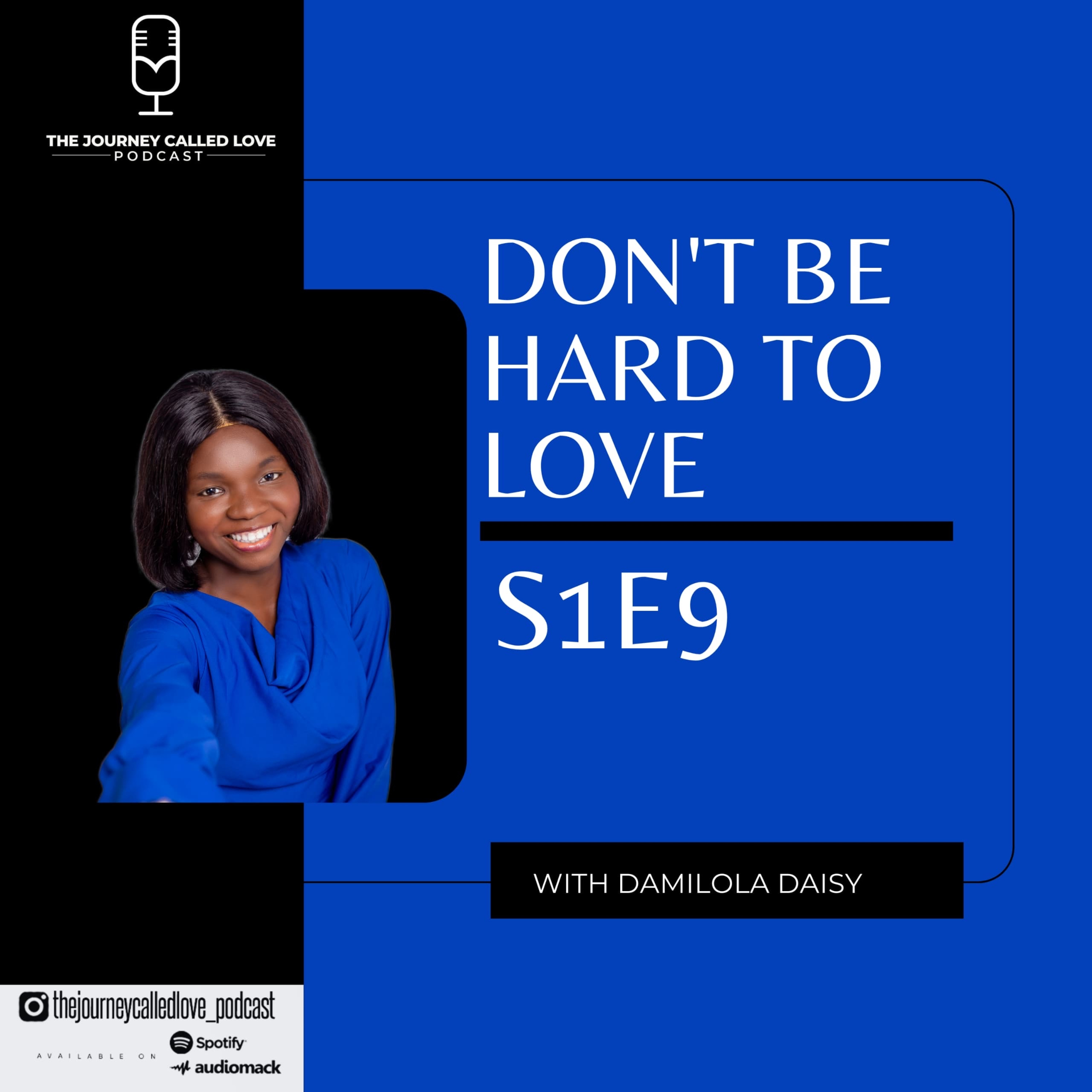 Don’t Be Hard To Love episode artwork