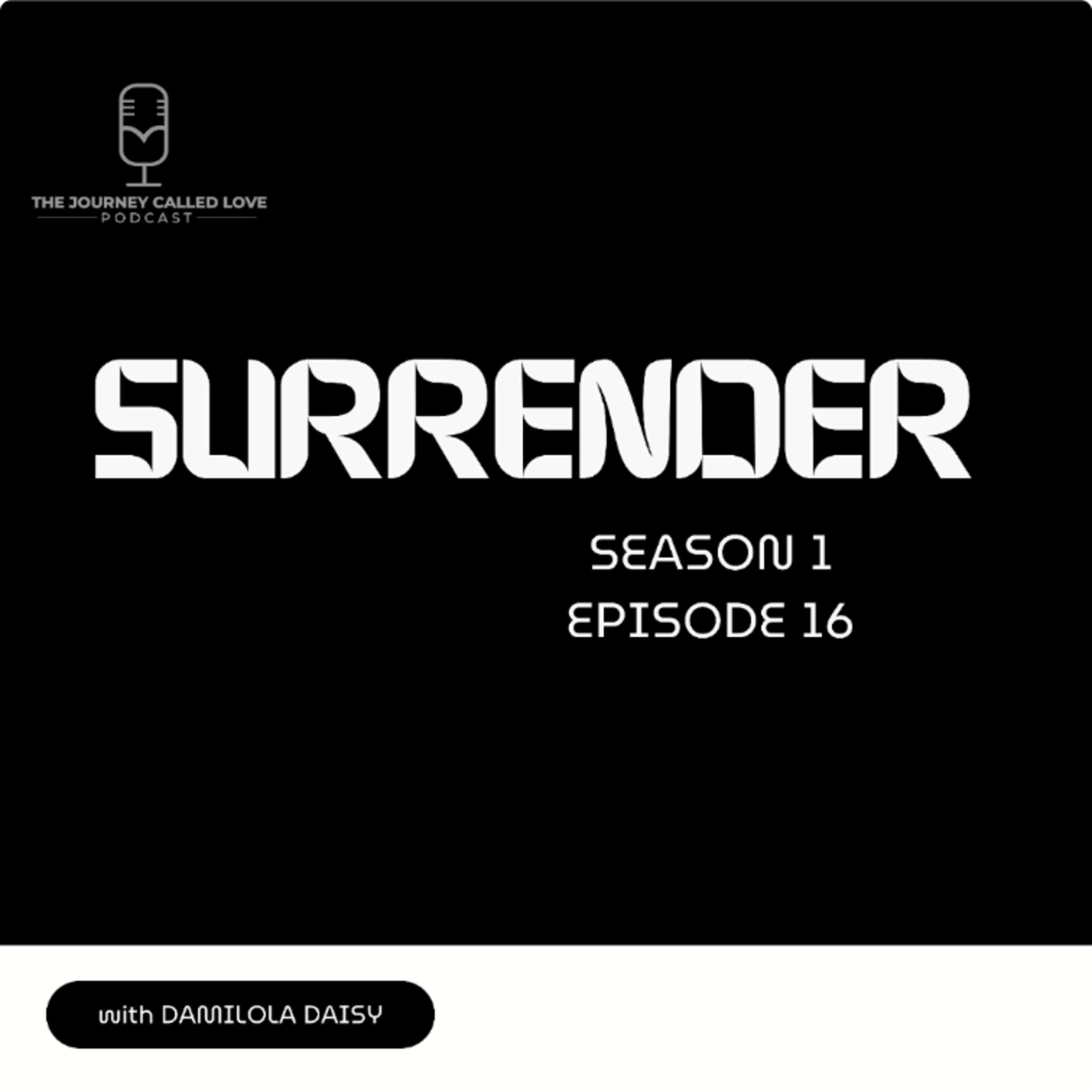 God Calls Me To Surrender  episode artwork