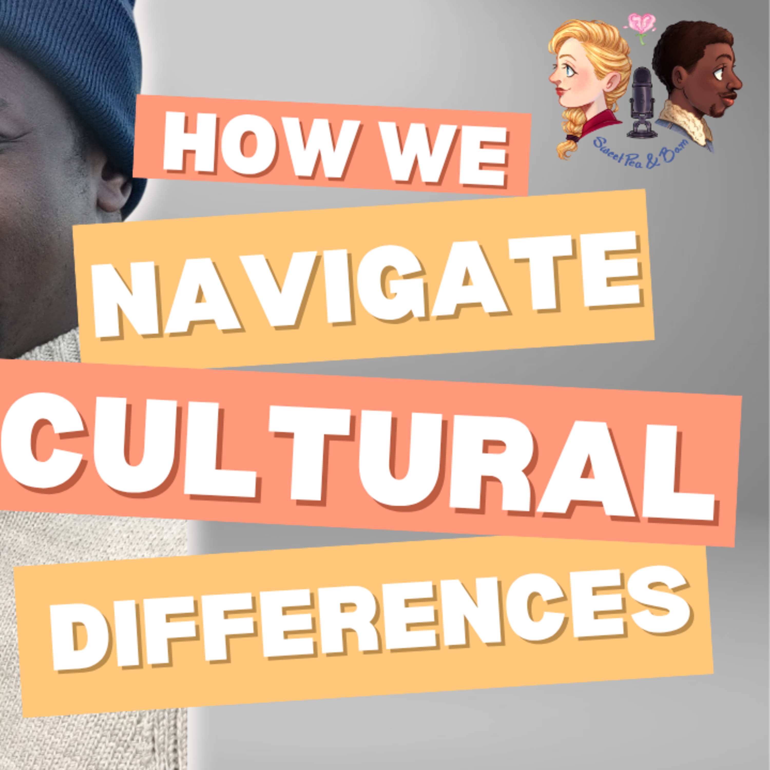 Navigating Cultural Differences episode artwork