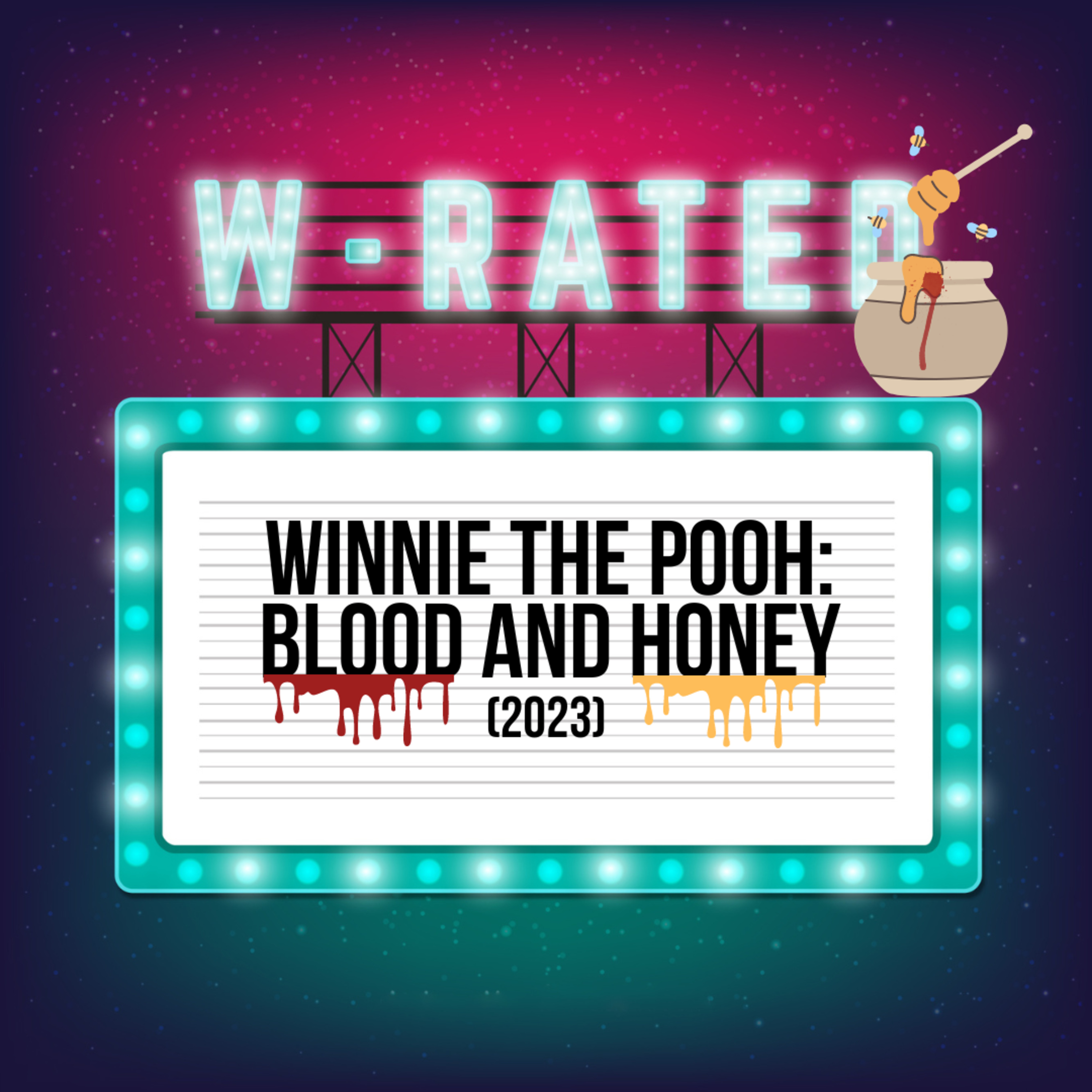 Winnie the Pooh: Blood and Honey (2023)