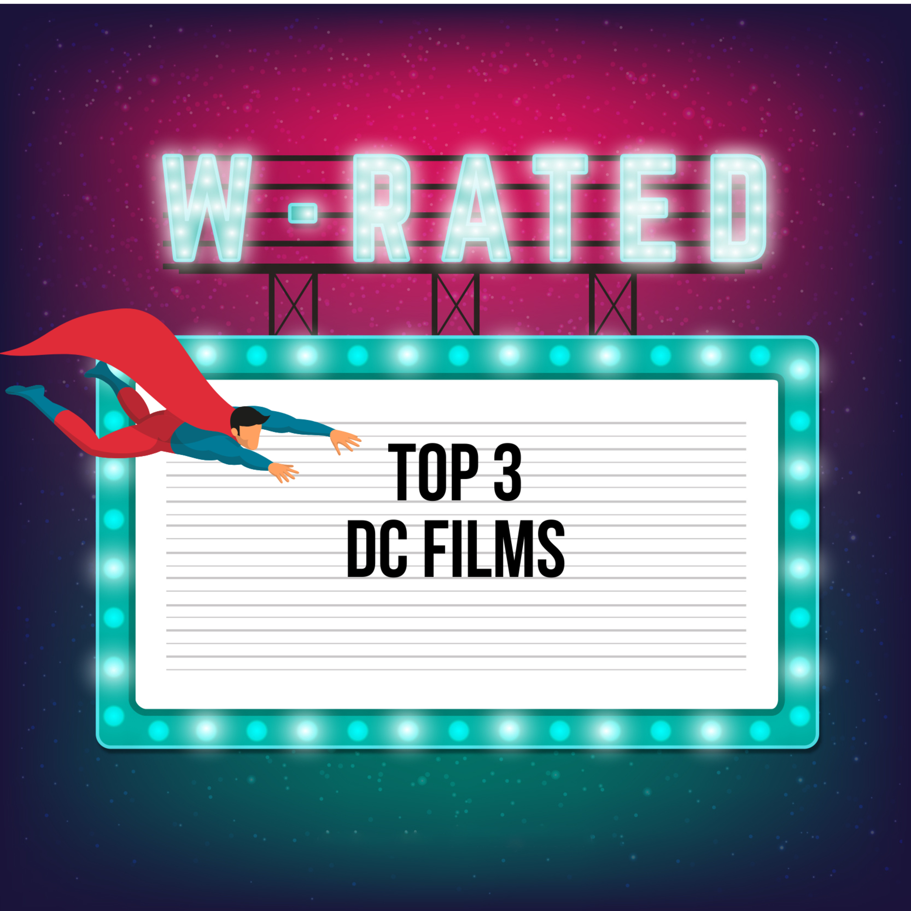 Top 3 DC Comics Films episode artwork