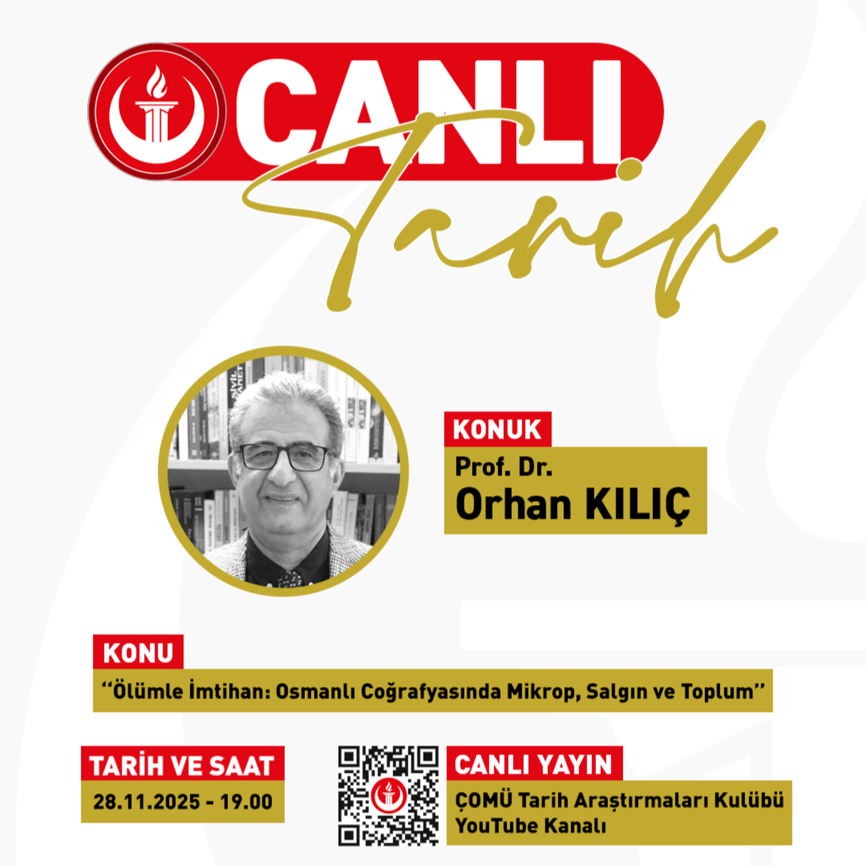 Canlı Yayın #20 | “Ölümle İmtihan: Osmanlı Coğrafyasında Mikrop, Salgın ve Toplum”