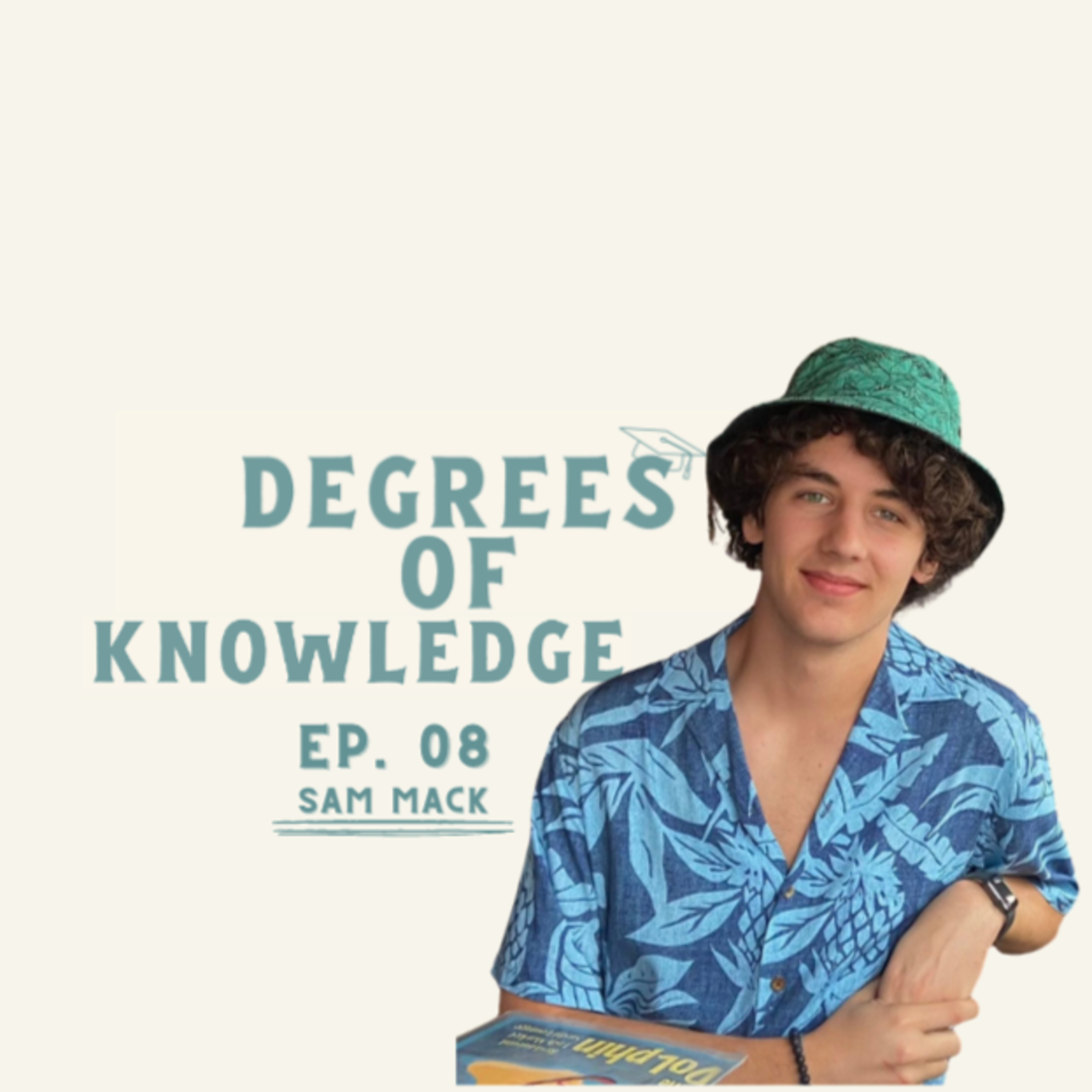 Ep. 08 - Sam: Mechanical Engineering & Computer Science episode artwork