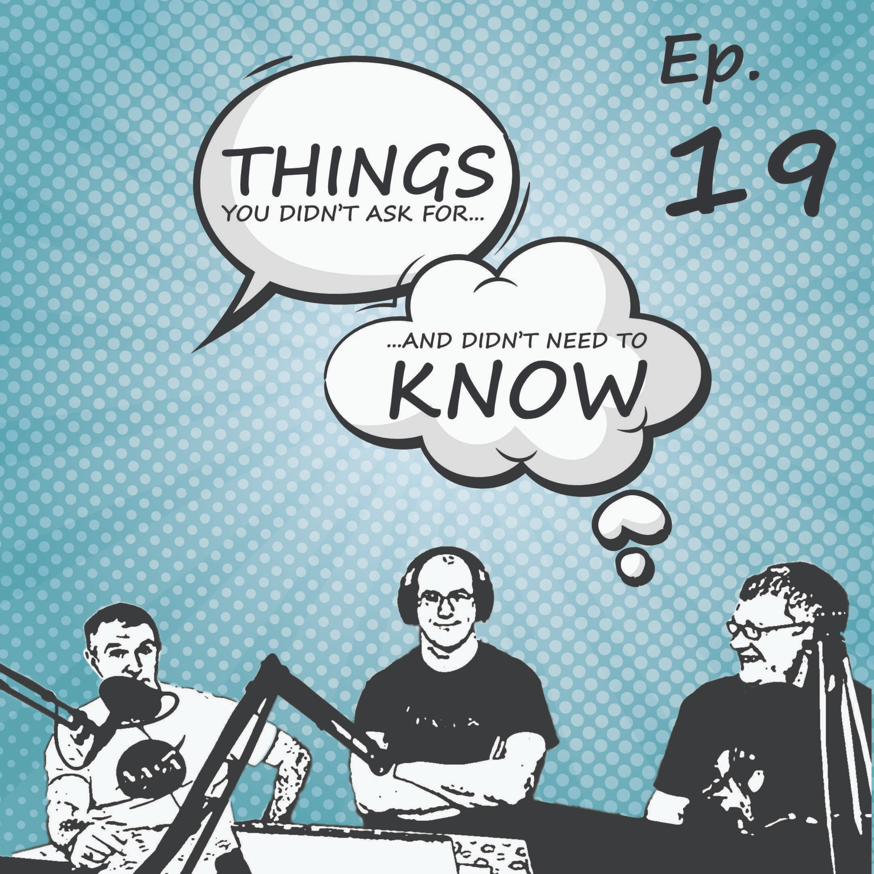 Ep. 19 - Room 101 - Things You Didn't Ask For #irish #podcast #room101 episode artwork