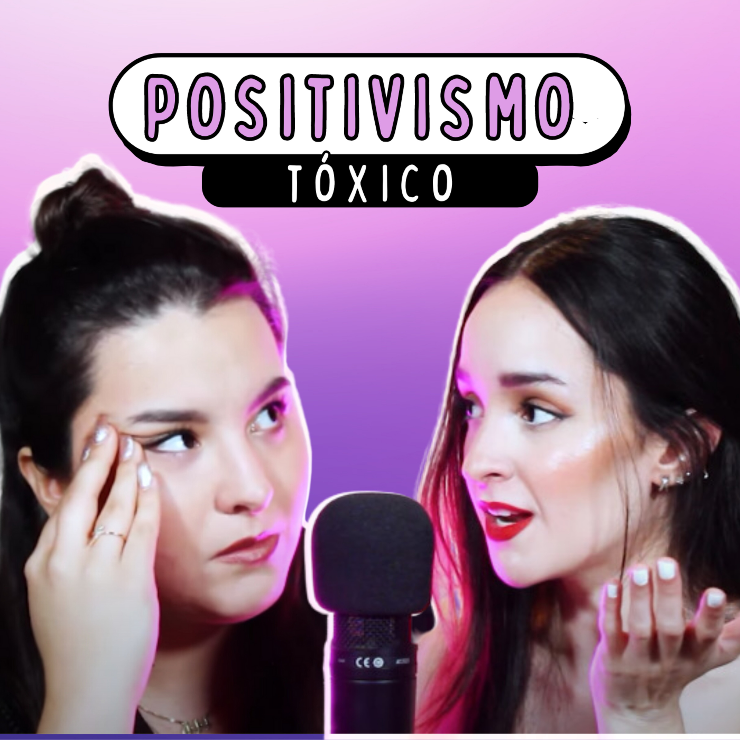Positivismo tóxico | Ep. 17 episode artwork