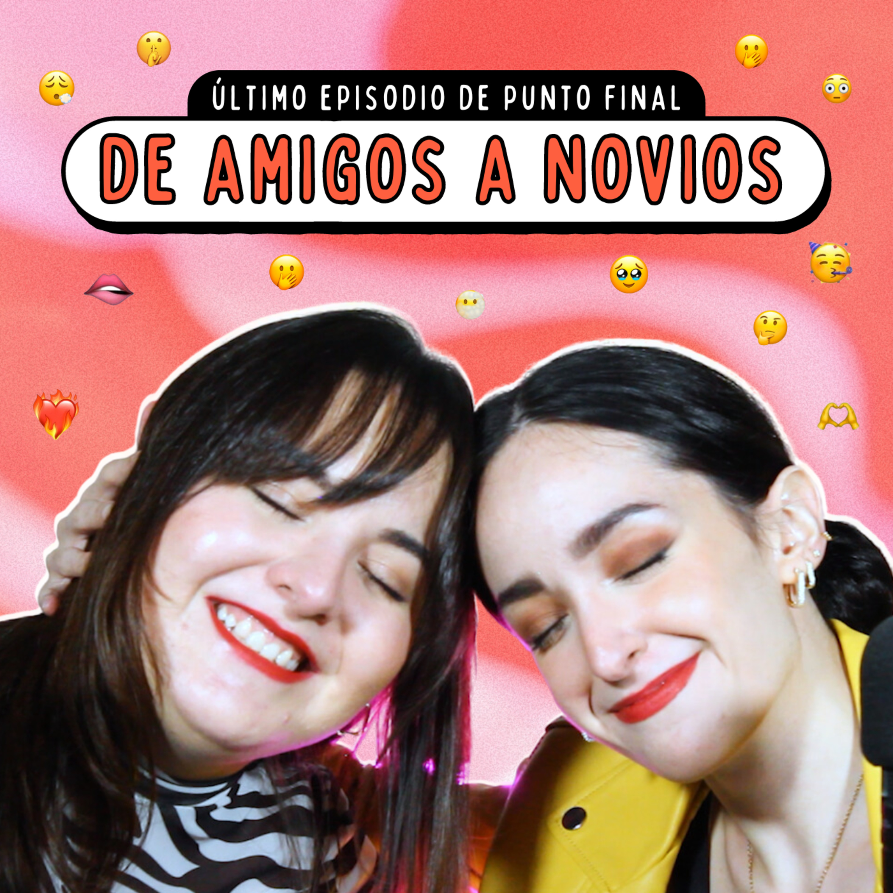 De amigos a novios | Ep. 36 episode artwork